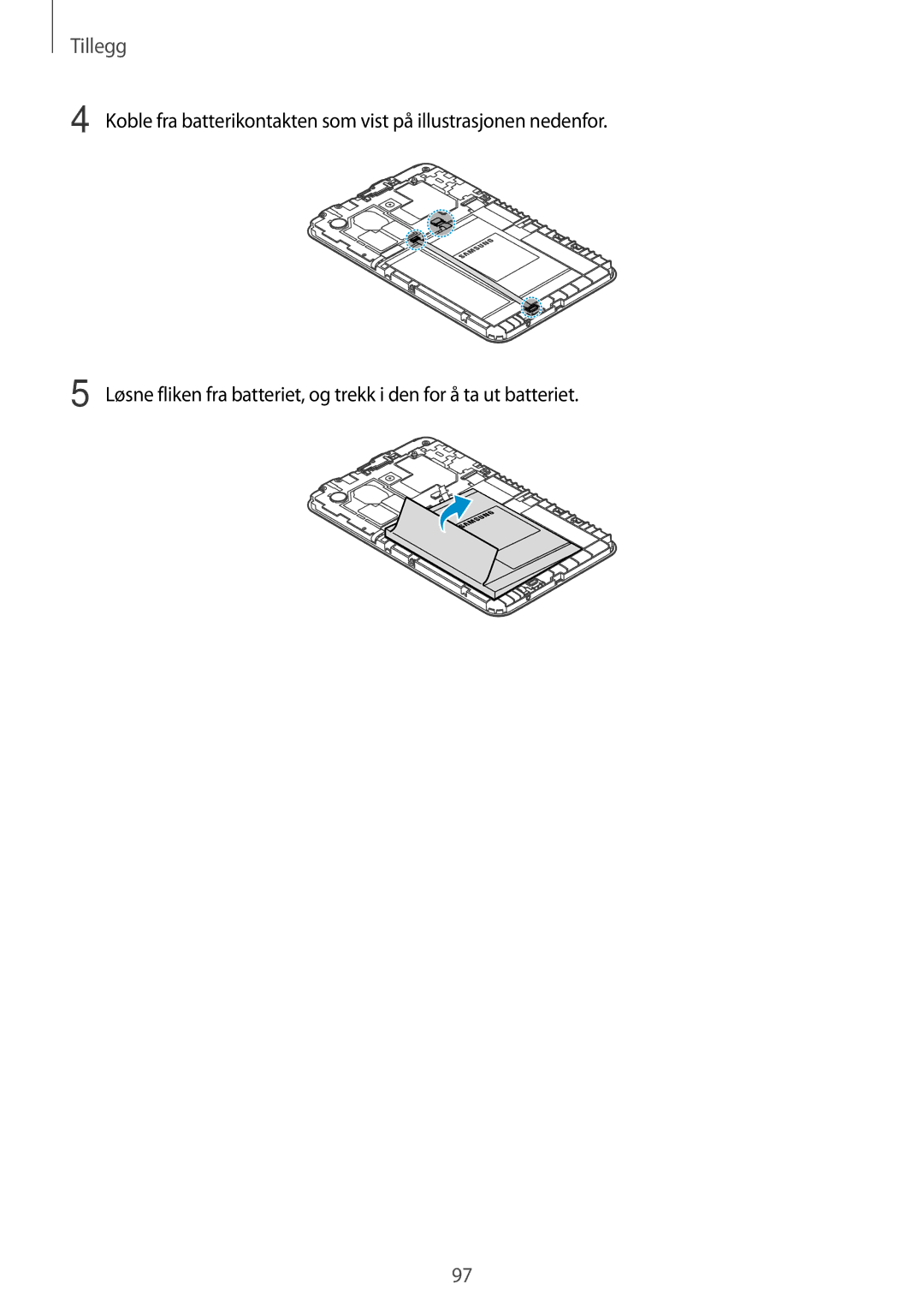 Samsung SM-T116NDWANEE, SM-T116NYKANEE manual Tillegg 