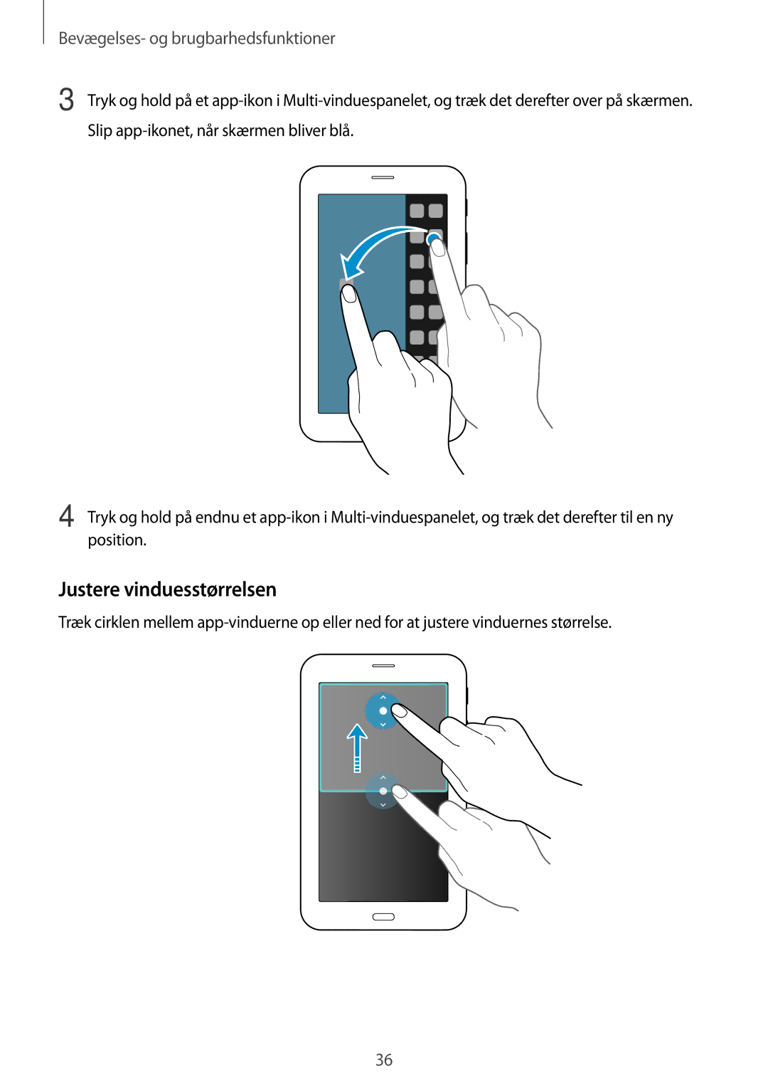 Samsung SM-T116NYKANEE, SM-T116NDWANEE manual Justere vinduesstørrelsen, Bevægelses- og brugbarhedsfunktioner 