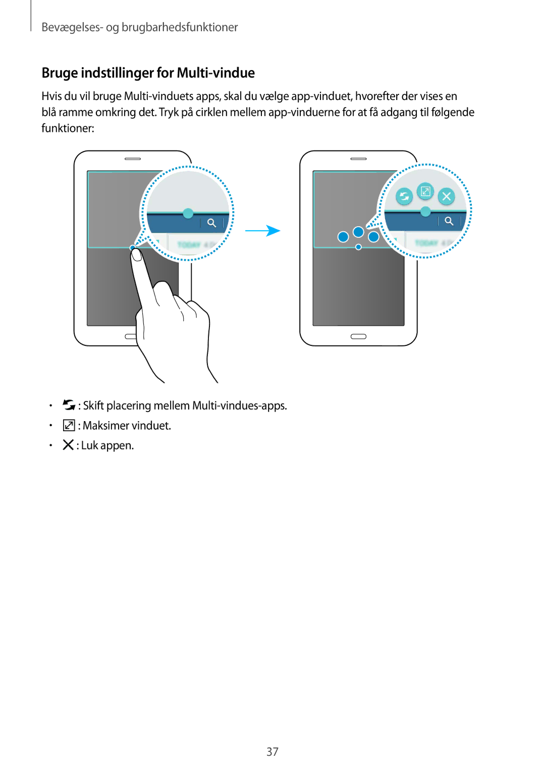 Samsung SM-T116NDWANEE, SM-T116NYKANEE manual Bruge indstillinger for Multi-vindue 