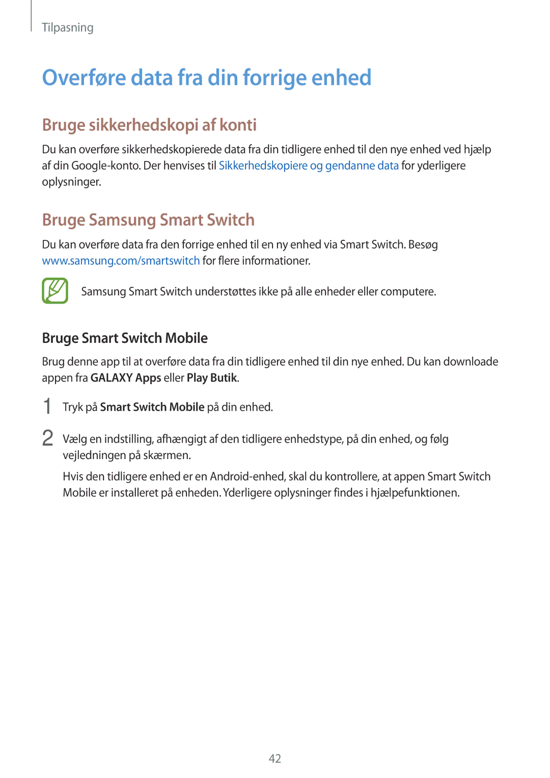 Samsung SM-T116NYKANEE Overføre data fra din forrige enhed, Bruge sikkerhedskopi af konti, Bruge Samsung Smart Switch 