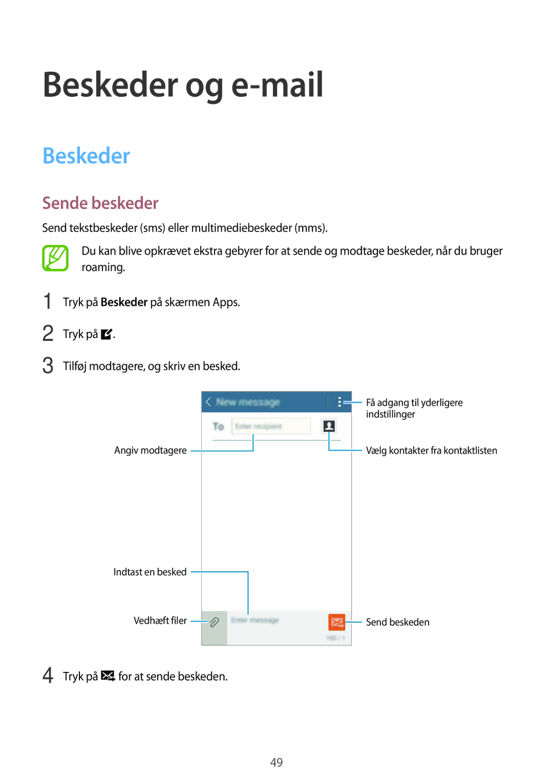 Samsung SM-T116NDWANEE, SM-T116NYKANEE manual Beskeder og e-mail, Sende beskeder 