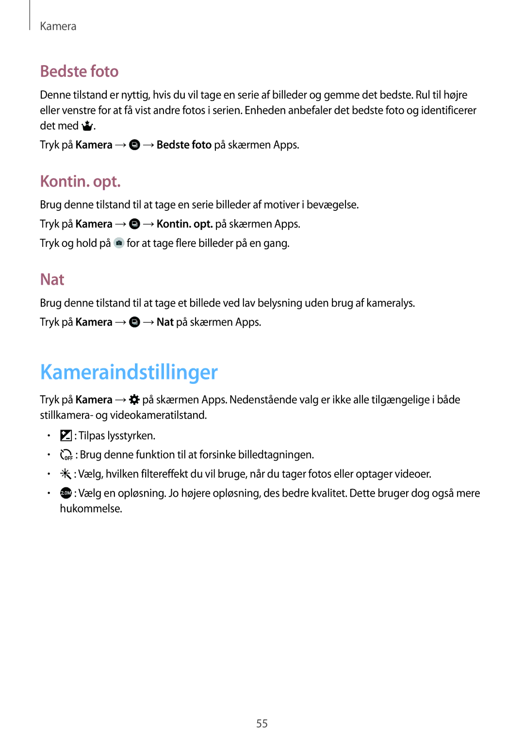 Samsung SM-T116NDWANEE, SM-T116NYKANEE manual Kameraindstillinger, Bedste foto, Kontin. opt, Nat 