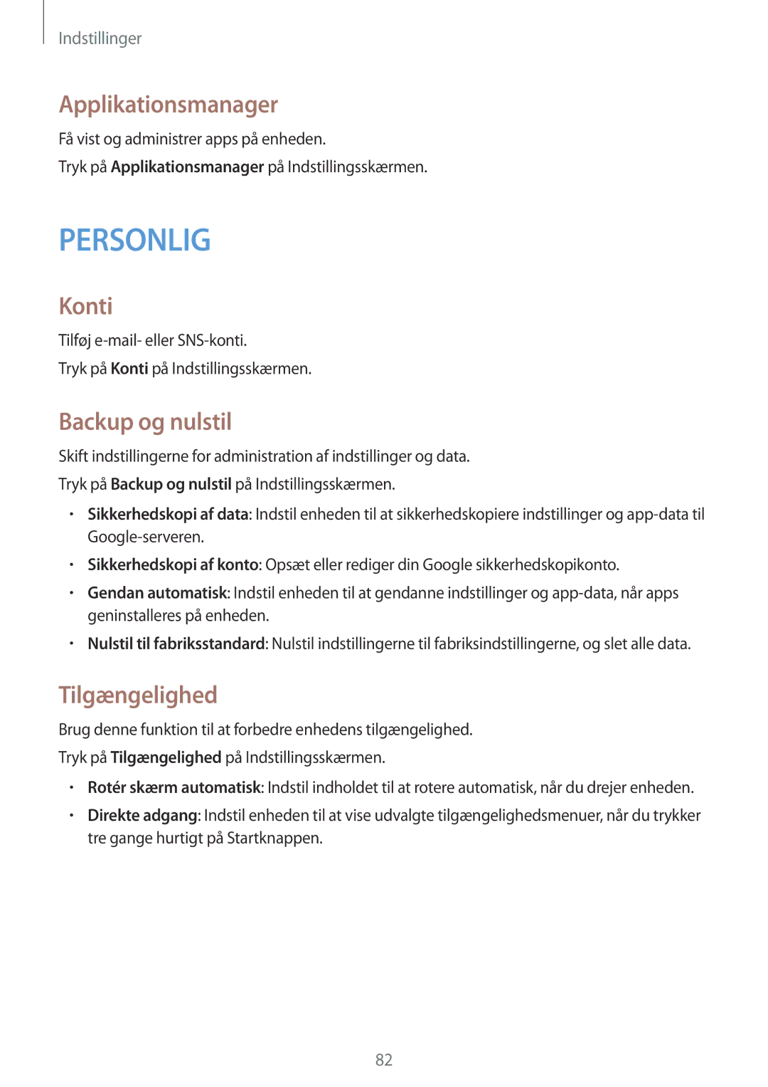 Samsung SM-T116NYKANEE, SM-T116NDWANEE manual Applikationsmanager, Konti, Backup og nulstil, Tilgængelighed 