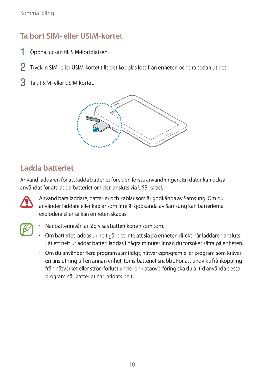 Samsung SM-T116NYKANEE, SM-T116NDWANEE manual Ta bort SIM- eller USIM-kortet, Ladda batteriet 