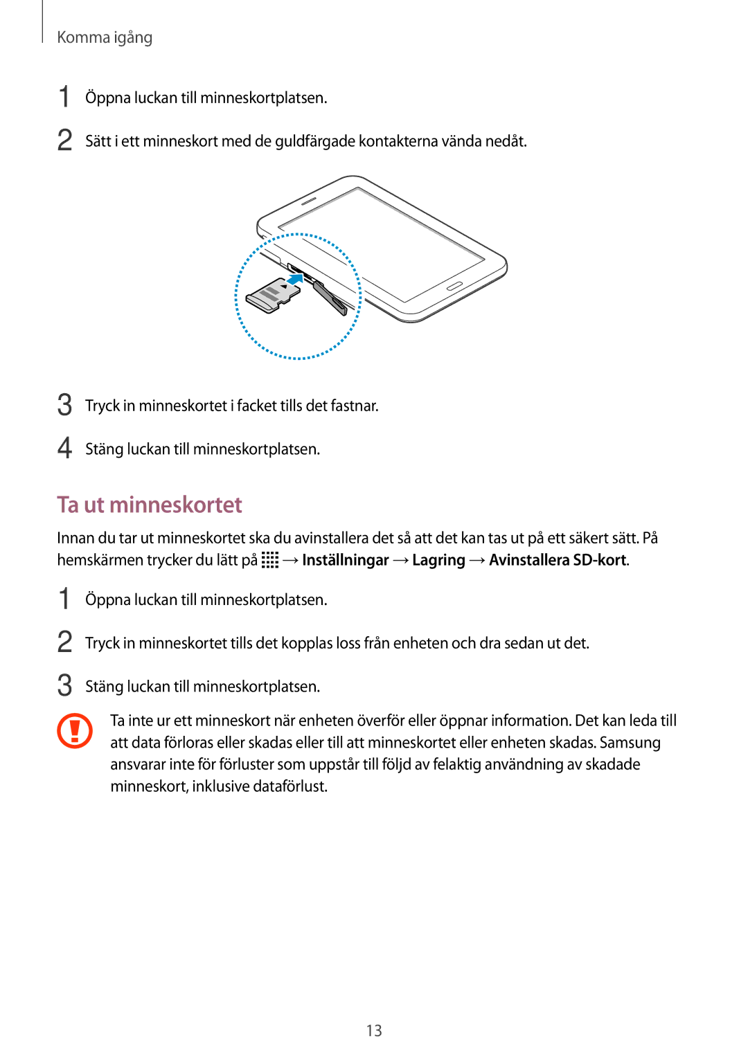 Samsung SM-T116NDWANEE, SM-T116NYKANEE manual Ta ut minneskortet 