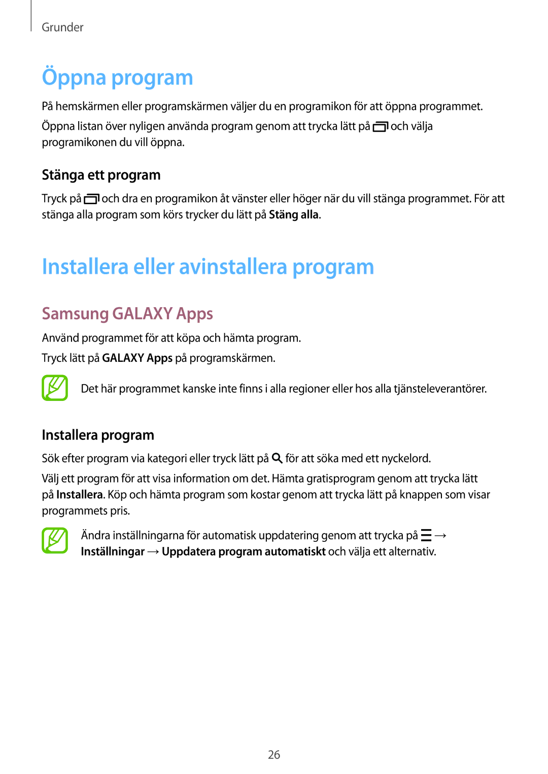 Samsung SM-T116NYKANEE manual Öppna program, Installera eller avinstallera program, Samsung Galaxy Apps, Stänga ett program 