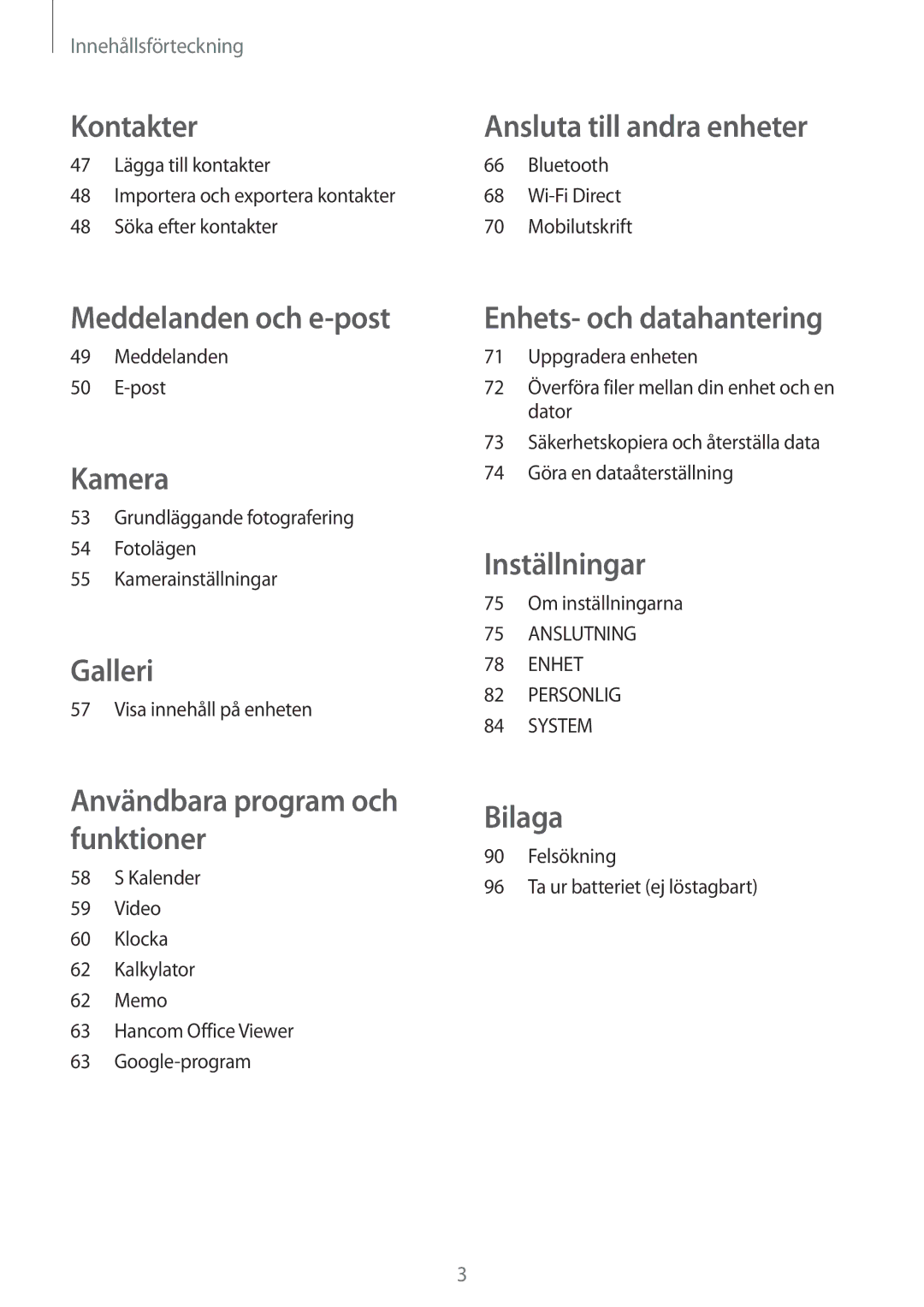 Samsung SM-T116NDWANEE, SM-T116NYKANEE manual Kontakter 