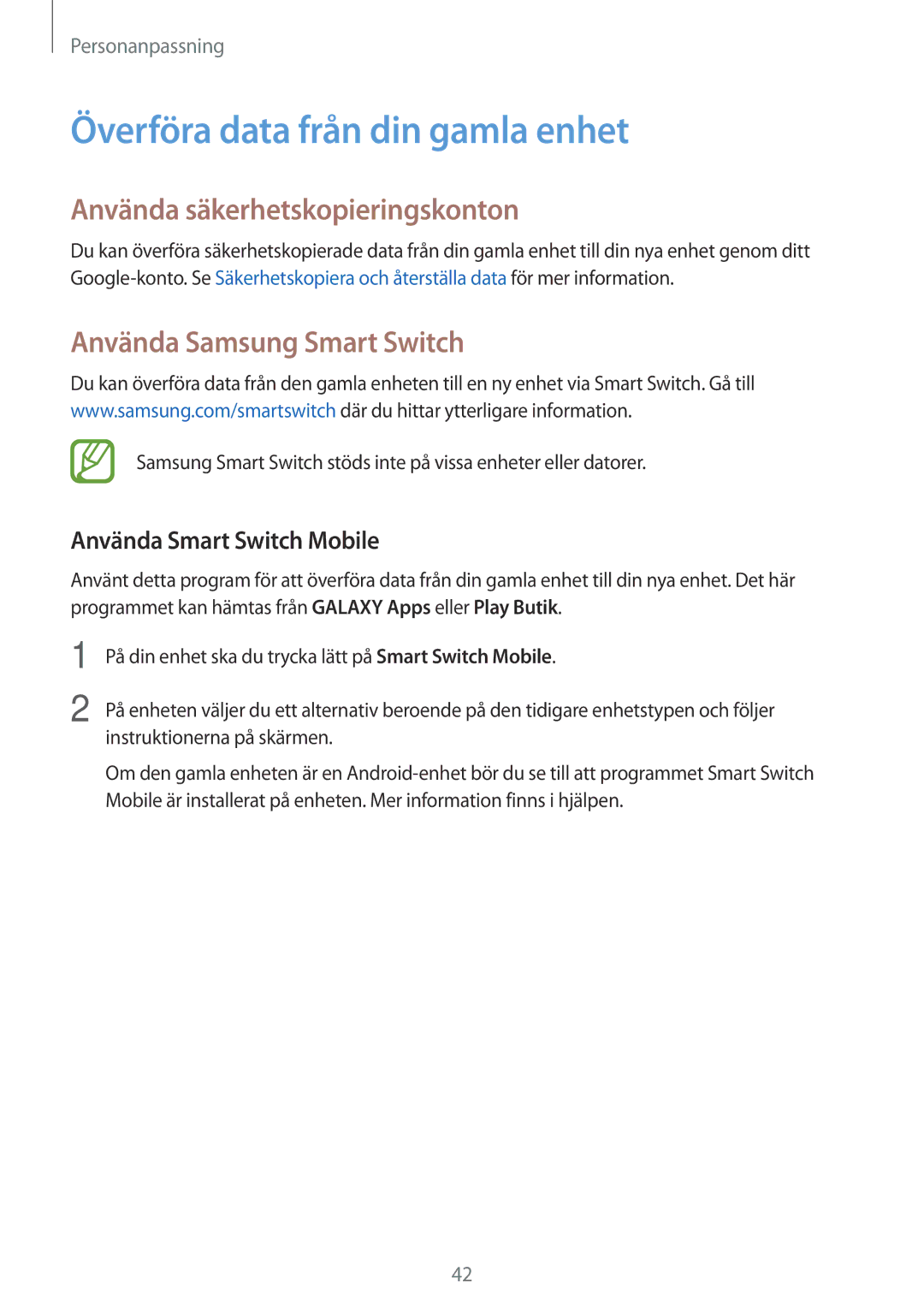 Samsung SM-T116NYKANEE Överföra data från din gamla enhet, Använda säkerhetskopieringskonton, Använda Samsung Smart Switch 