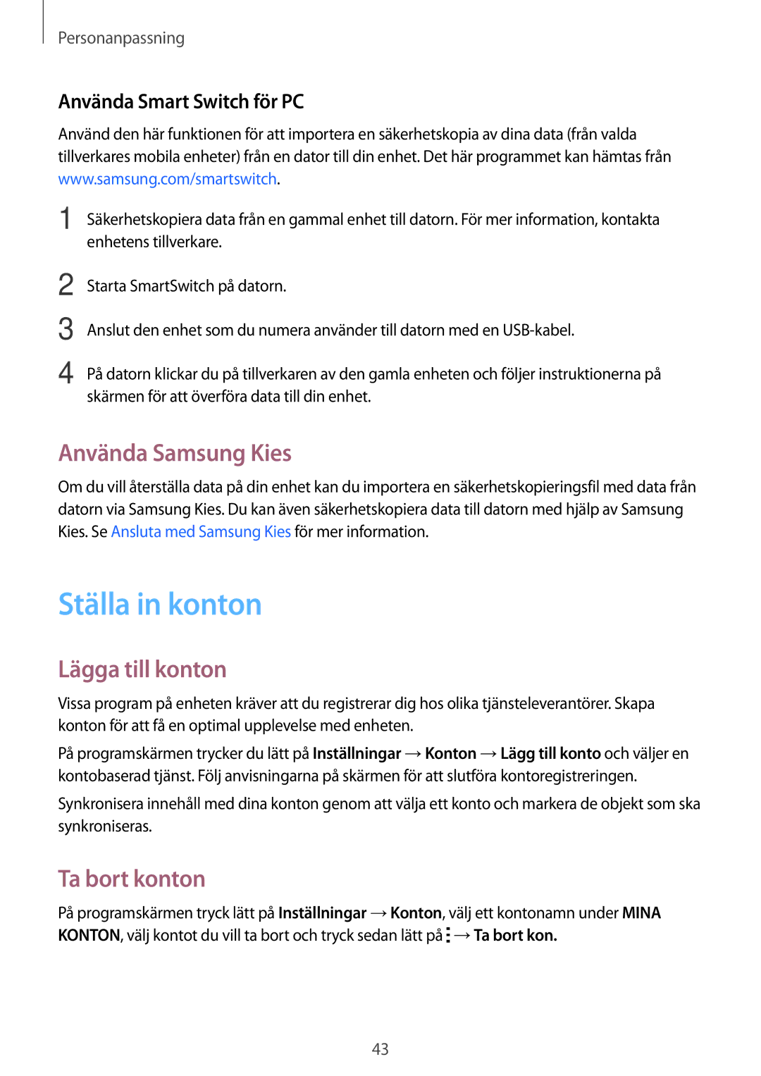 Samsung SM-T116NDWANEE, SM-T116NYKANEE manual Ställa in konton, Använda Samsung Kies, Lägga till konton, Ta bort konton 