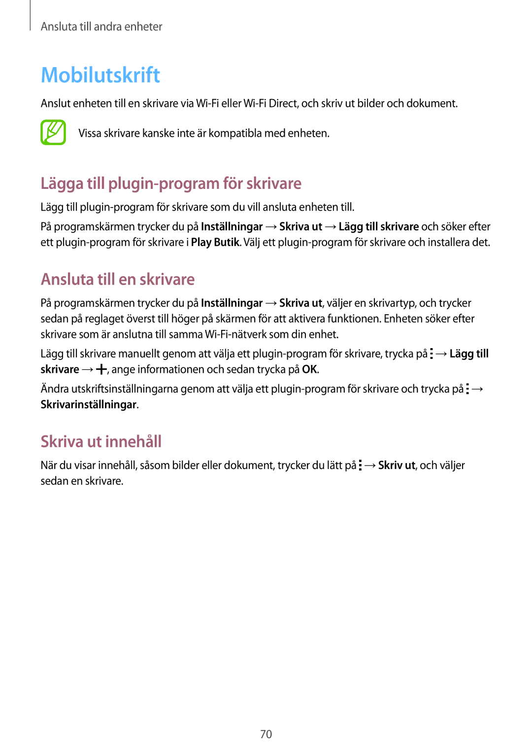 Samsung SM-T116NYKANEE Mobilutskrift, Lägga till plugin-program för skrivare, Ansluta till en skrivare, Skriva ut innehåll 
