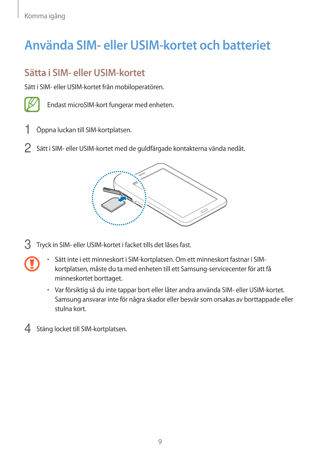 Samsung SM-T116NDWANEE, SM-T116NYKANEE manual Använda SIM- eller USIM-kortet och batteriet, Sätta i SIM- eller USIM-kortet 