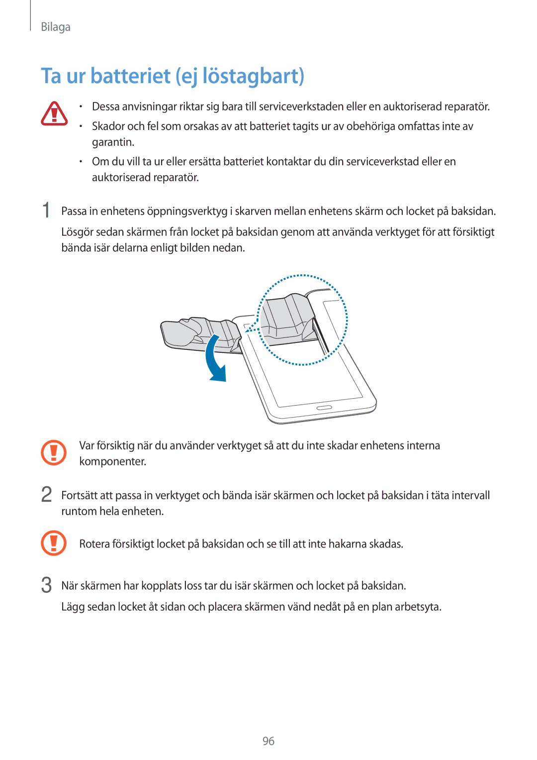 Samsung SM-T116NYKANEE, SM-T116NDWANEE manual Ta ur batteriet ej löstagbart 