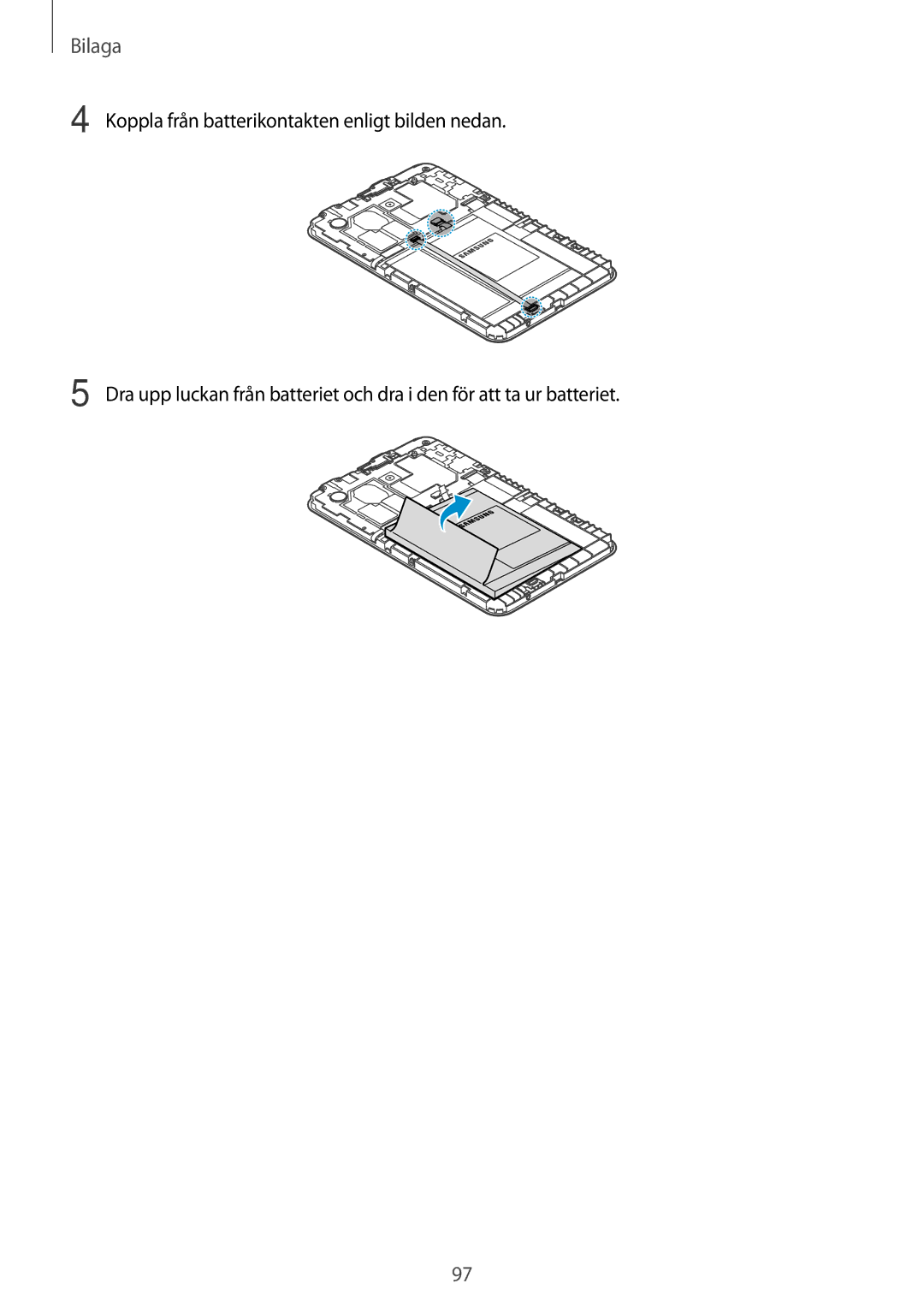 Samsung SM-T116NDWANEE, SM-T116NYKANEE manual Bilaga 