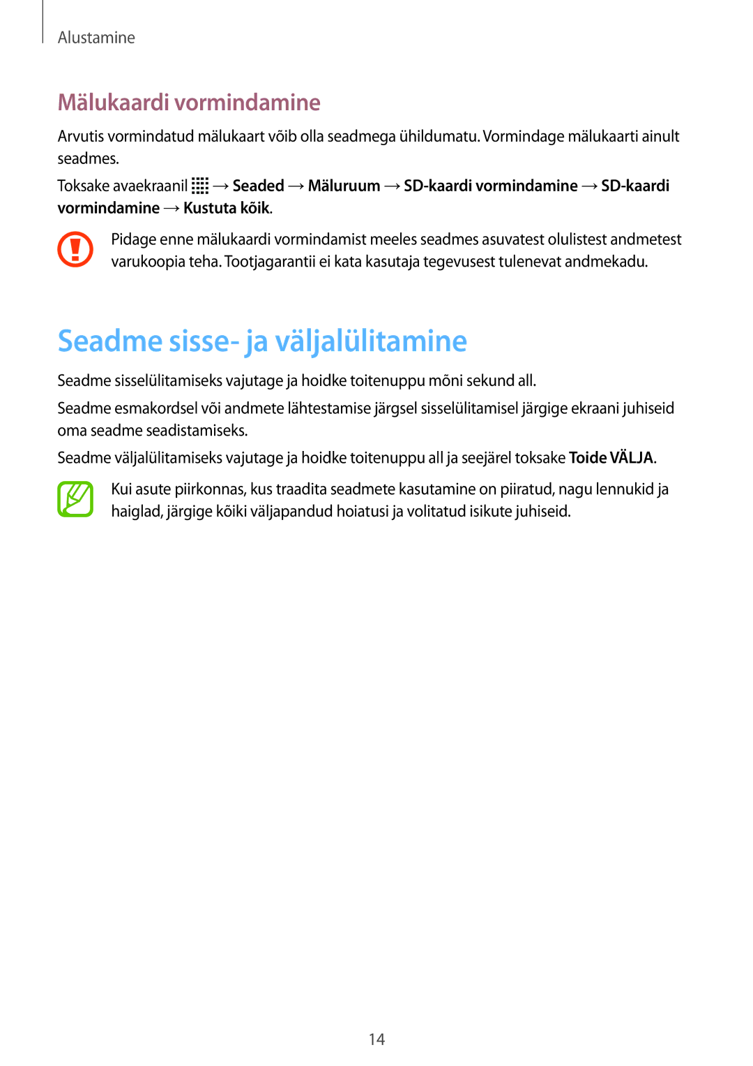 Samsung SM-T116NYKASEB, SM-T116NDWASEB manual Seadme sisse- ja väljalülitamine, Mälukaardi vormindamine 