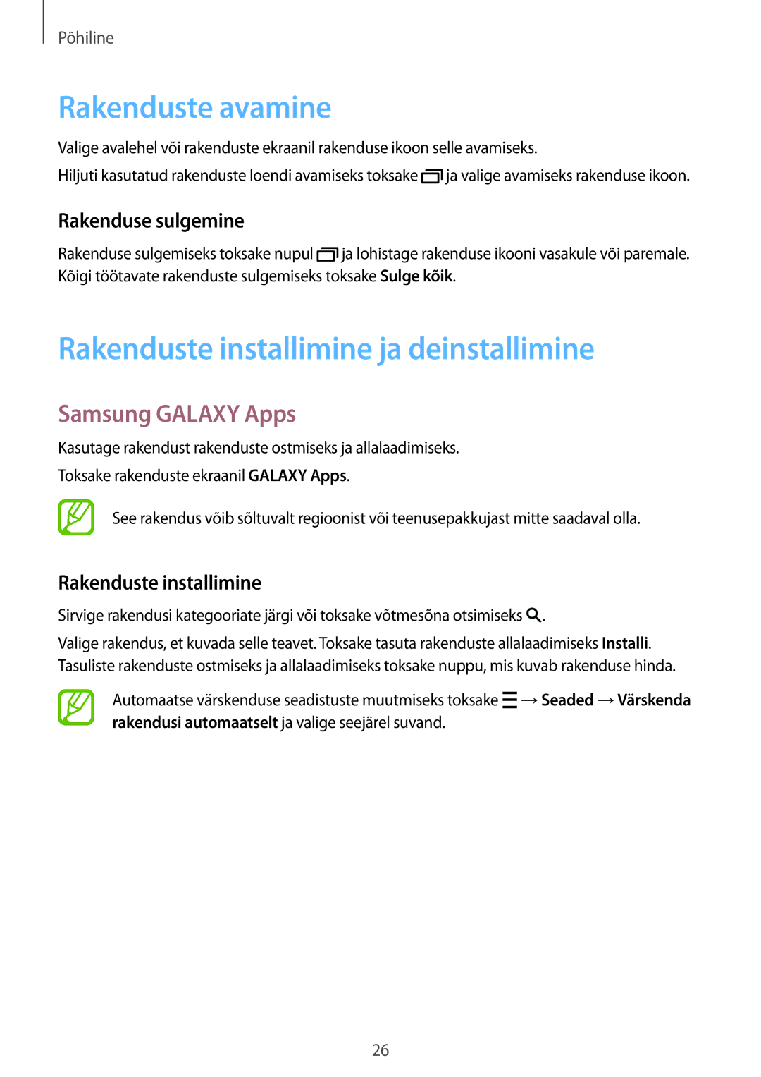 Samsung SM-T116NYKASEB, SM-T116NDWASEB Rakenduste avamine, Rakenduste installimine ja deinstallimine, Samsung Galaxy Apps 