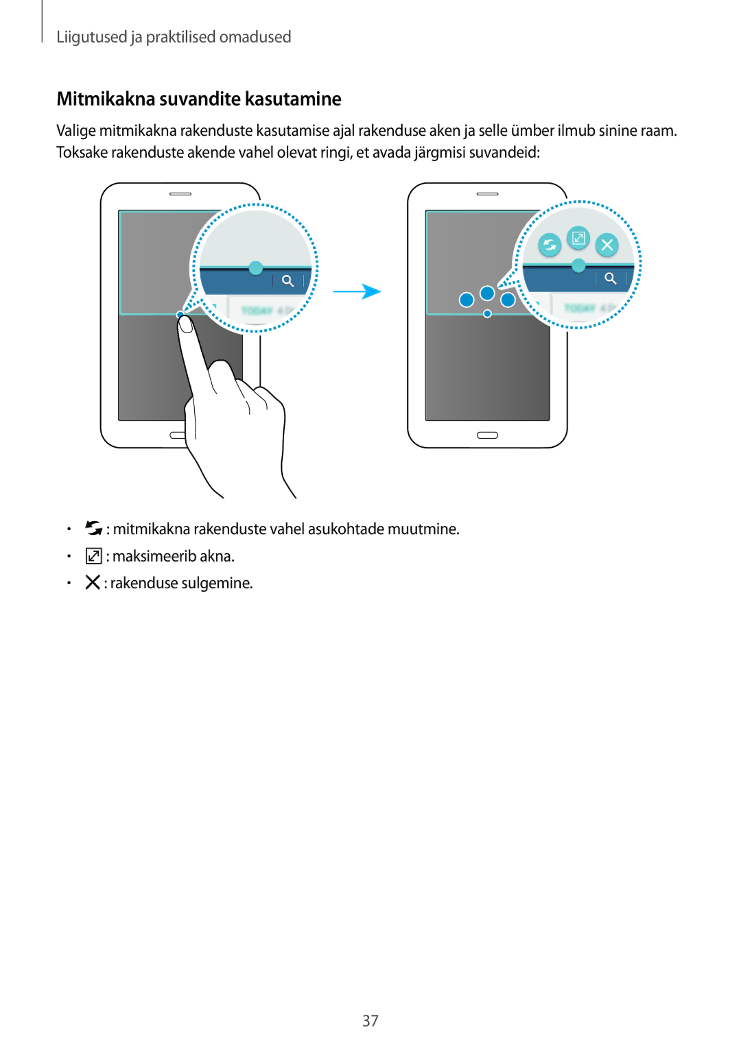 Samsung SM-T116NDWASEB, SM-T116NYKASEB manual Mitmikakna suvandite kasutamine 