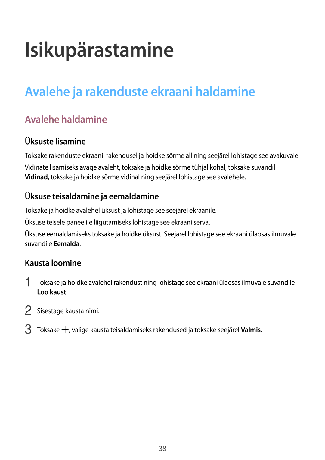 Samsung SM-T116NYKASEB, SM-T116NDWASEB manual Isikupärastamine, Avalehe ja rakenduste ekraani haldamine, Avalehe haldamine 