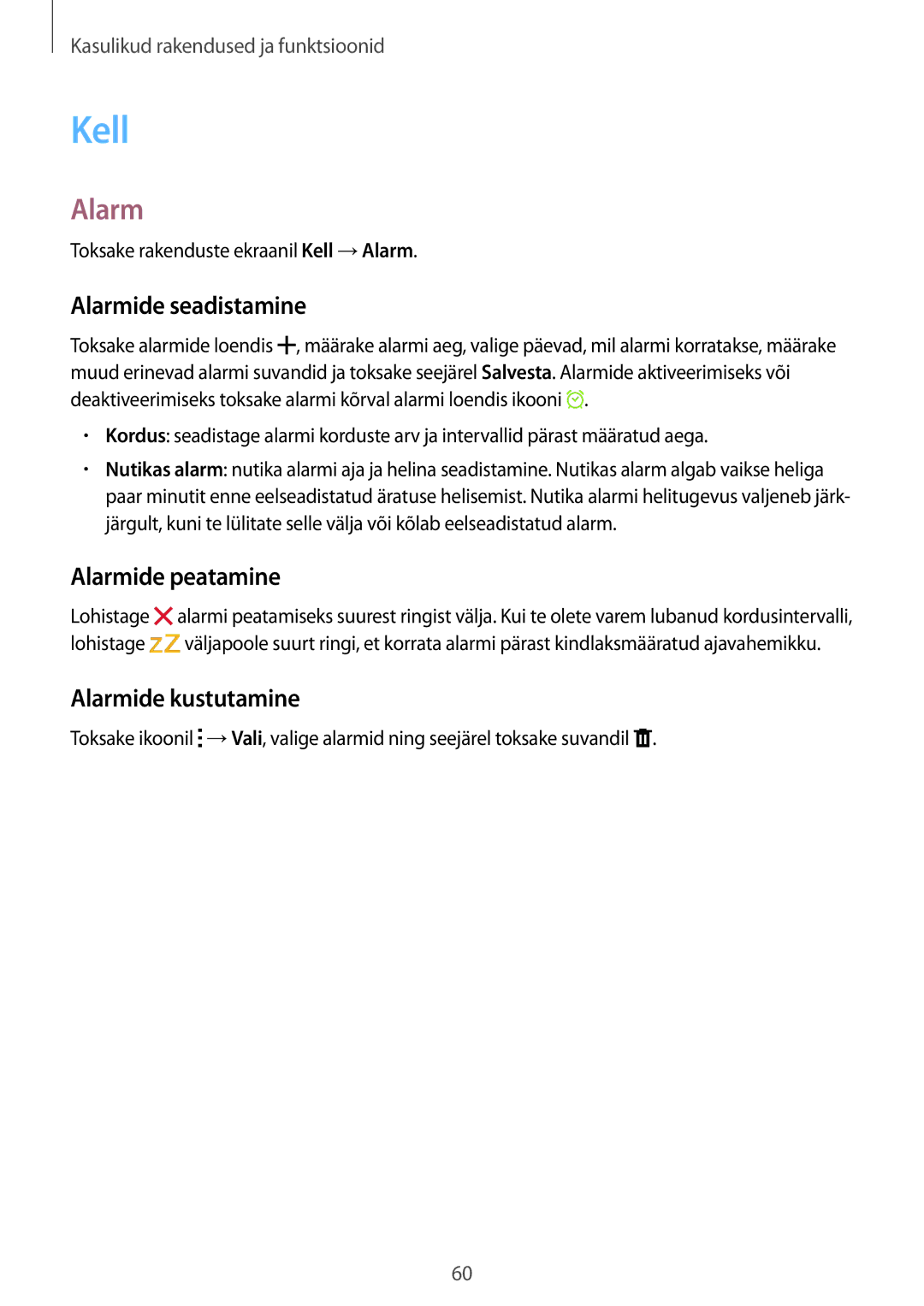 Samsung SM-T116NYKASEB, SM-T116NDWASEB manual Kell, Alarmide seadistamine, Alarmide peatamine, Alarmide kustutamine 