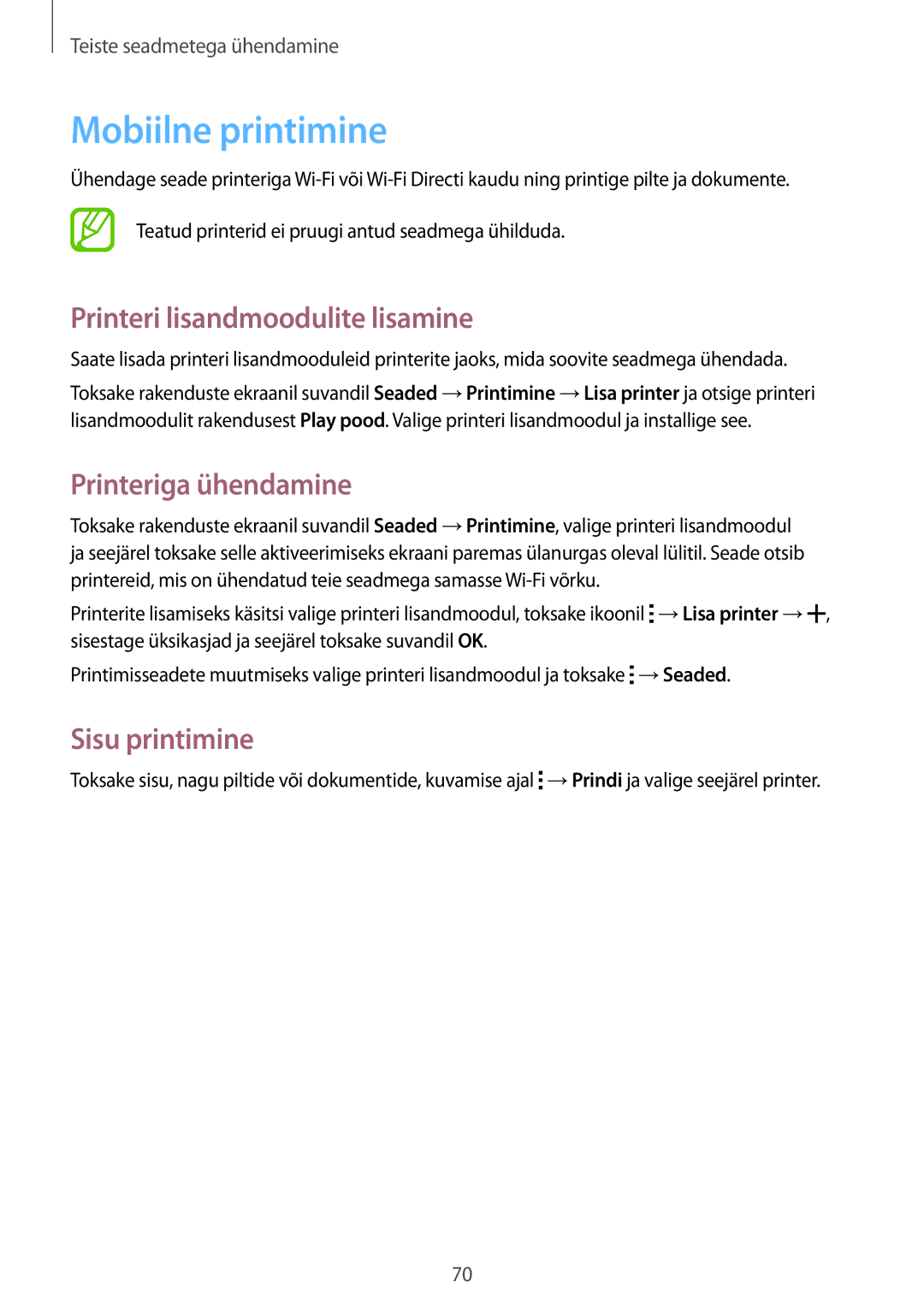 Samsung SM-T116NYKASEB Mobiilne printimine, Printeri lisandmoodulite lisamine, Printeriga ühendamine, Sisu printimine 