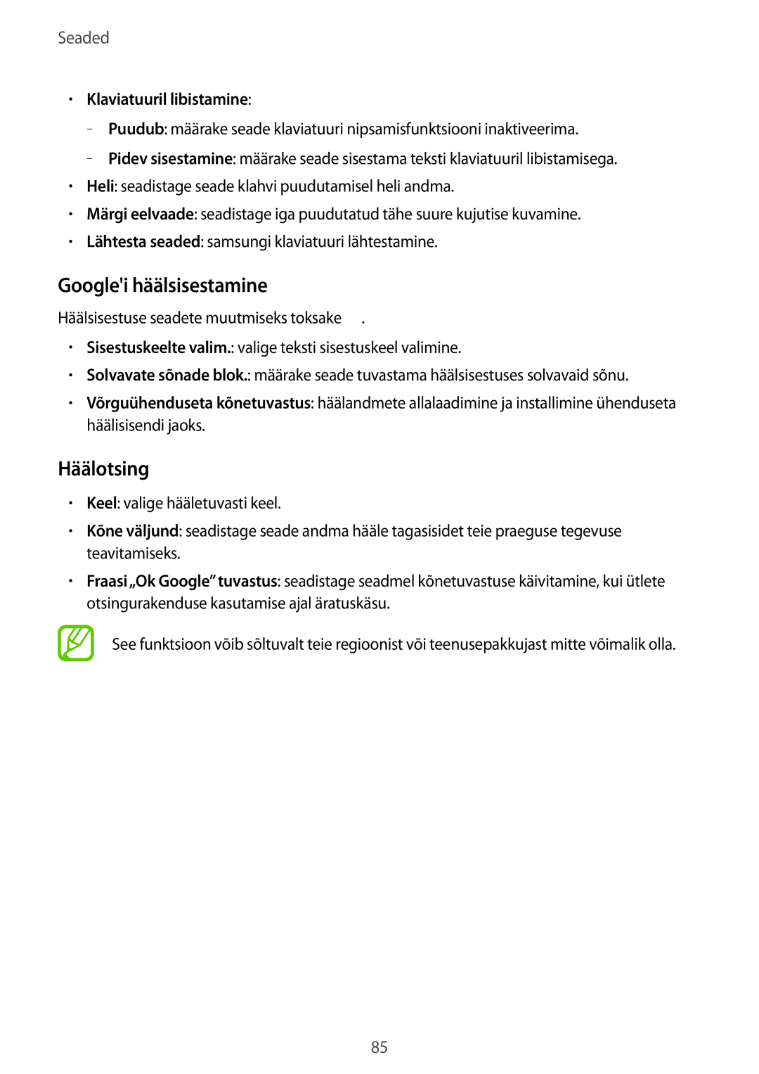 Samsung SM-T116NDWASEB, SM-T116NYKASEB manual Googlei häälsisestamine, Häälotsing, Klaviatuuril libistamine 