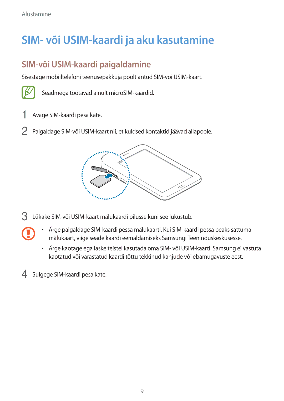 Samsung SM-T116NDWASEB, SM-T116NYKASEB manual SIM- või USIM-kaardi ja aku kasutamine, SIM-või USIM-kaardi paigaldamine 