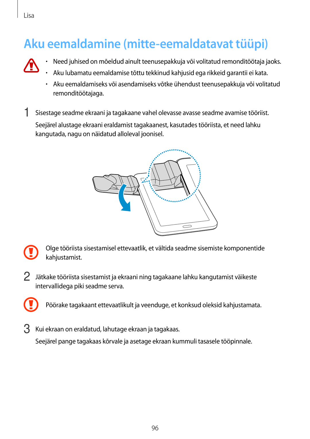 Samsung SM-T116NYKASEB, SM-T116NDWASEB manual Aku eemaldamine mitte-eemaldatavat tüüpi 