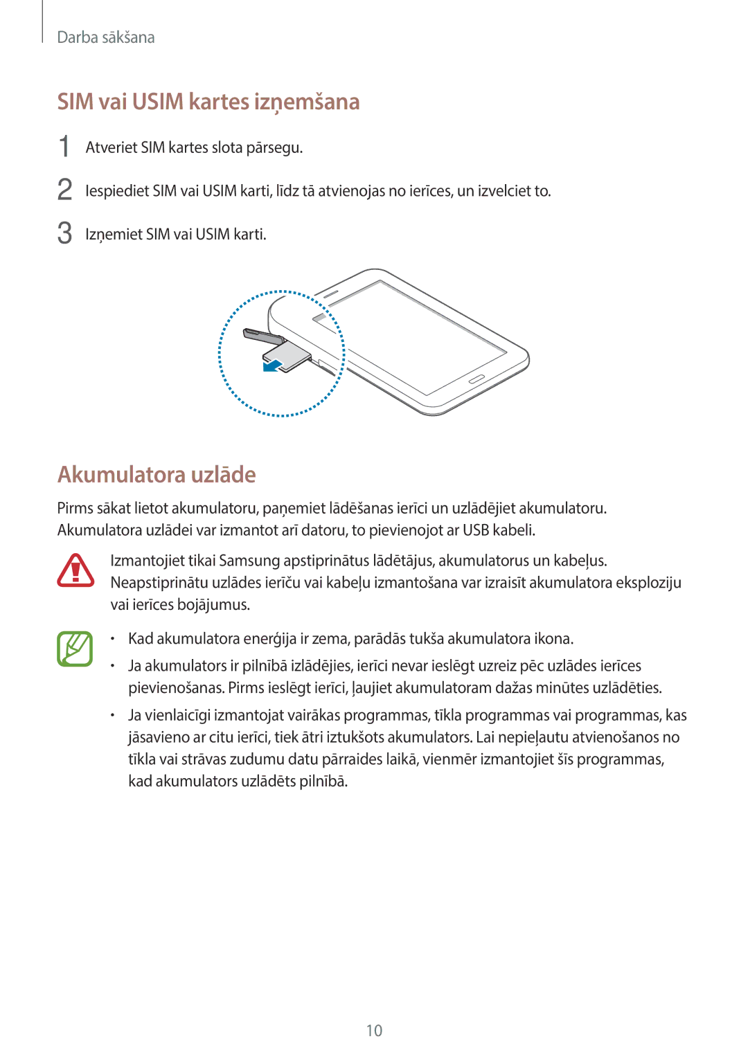 Samsung SM-T116NYKASEB, SM-T116NDWASEB manual SIM vai Usim kartes izņemšana, Akumulatora uzlāde 