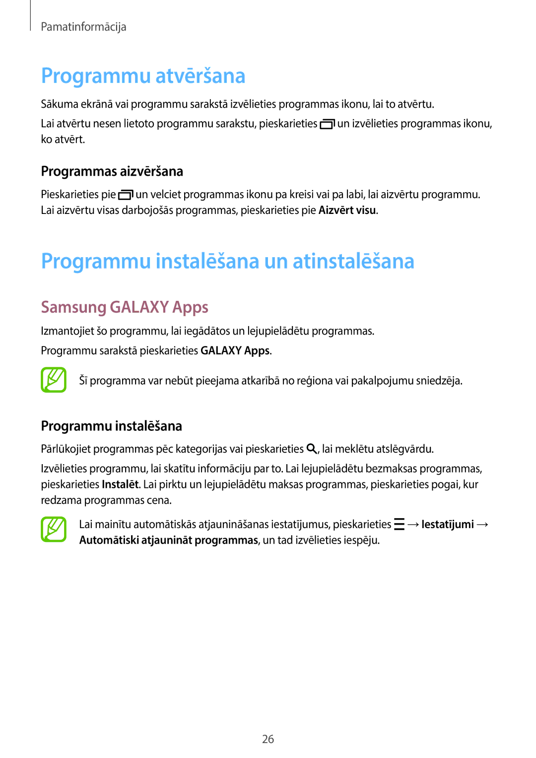 Samsung SM-T116NYKASEB, SM-T116NDWASEB Programmu atvēršana, Programmu instalēšana un atinstalēšana, Samsung Galaxy Apps 