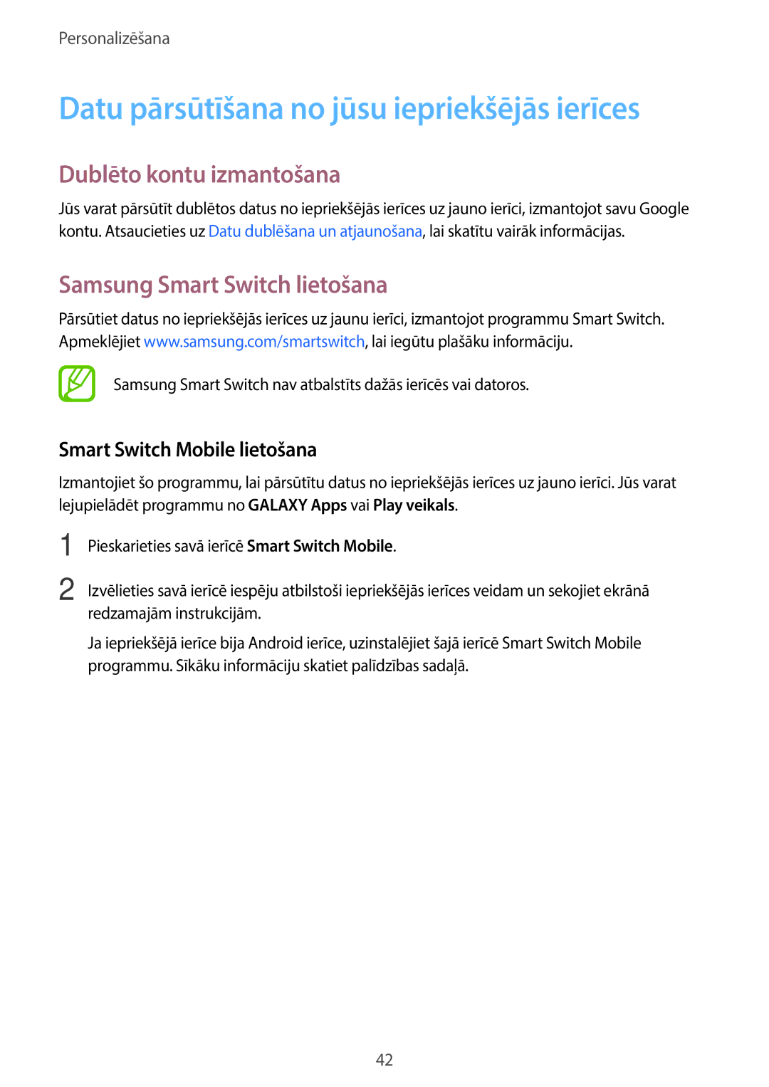 Samsung SM-T116NYKASEB, SM-T116NDWASEB manual Datu pārsūtīšana no jūsu iepriekšējās ierīces, Dublēto kontu izmantošana 