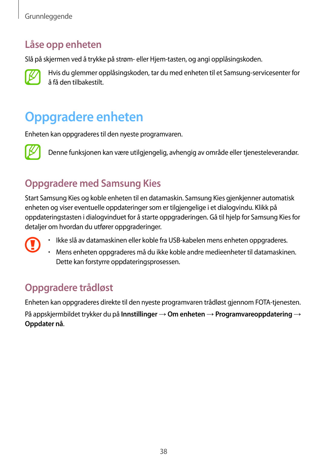 Samsung SM-T2100ZWANEE manual Oppgradere enheten, Låse opp enheten, Oppgradere med Samsung Kies, Oppgradere trådløst 