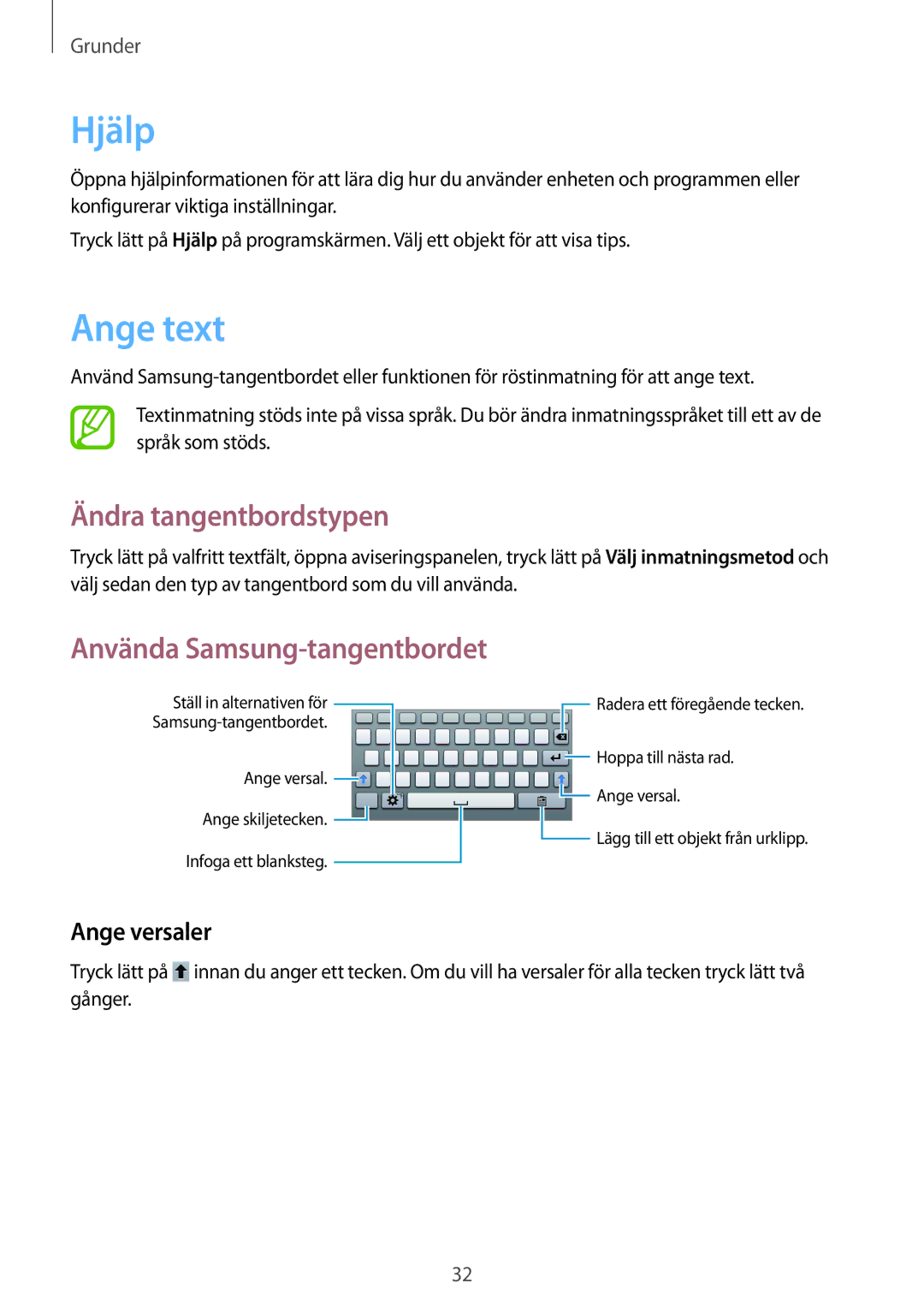 Samsung SM-T2100ZWENEE manual Hjälp, Ange text, Ändra tangentbordstypen, Använda Samsung-tangentbordet, Ange versaler 