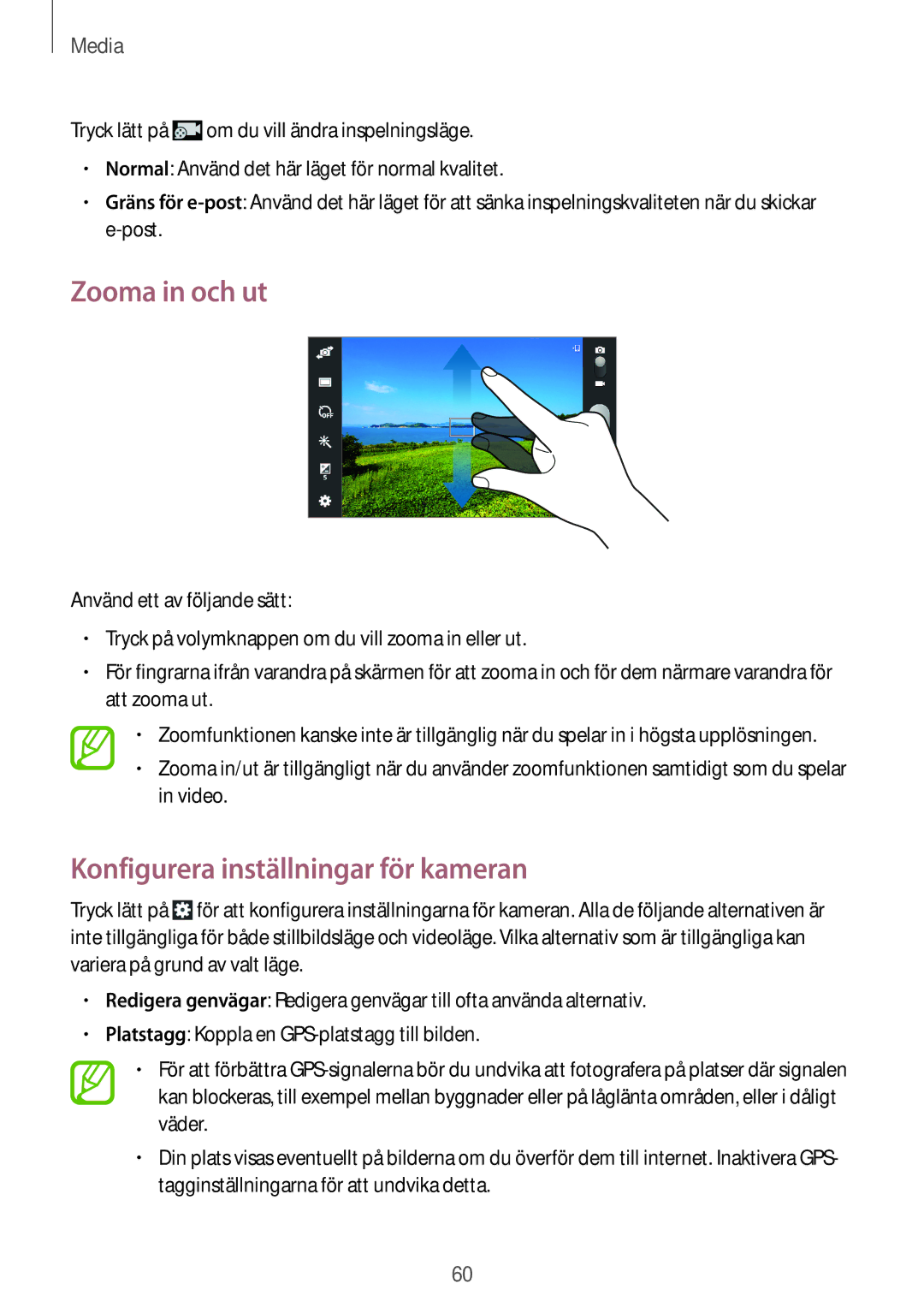 Samsung SM-T2100ZWENEE, SM-T2100GNENEE, SM-T2100MKANEE manual Zooma in och ut, Konfigurera inställningar för kameran 