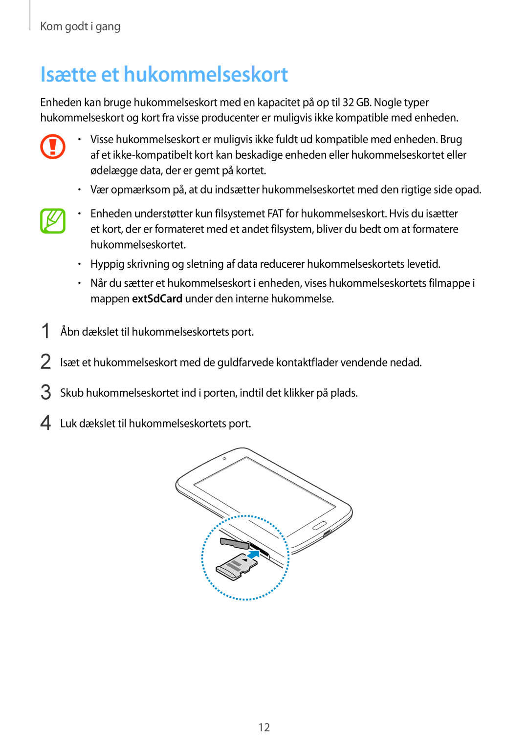 Samsung SM-T2100GNANEE, SM-T2100GNENEE, SM-T2100MKANEE, SM-T2100GRENEE, SM-T2100ZWANEE manual Isætte et hukommelseskort 