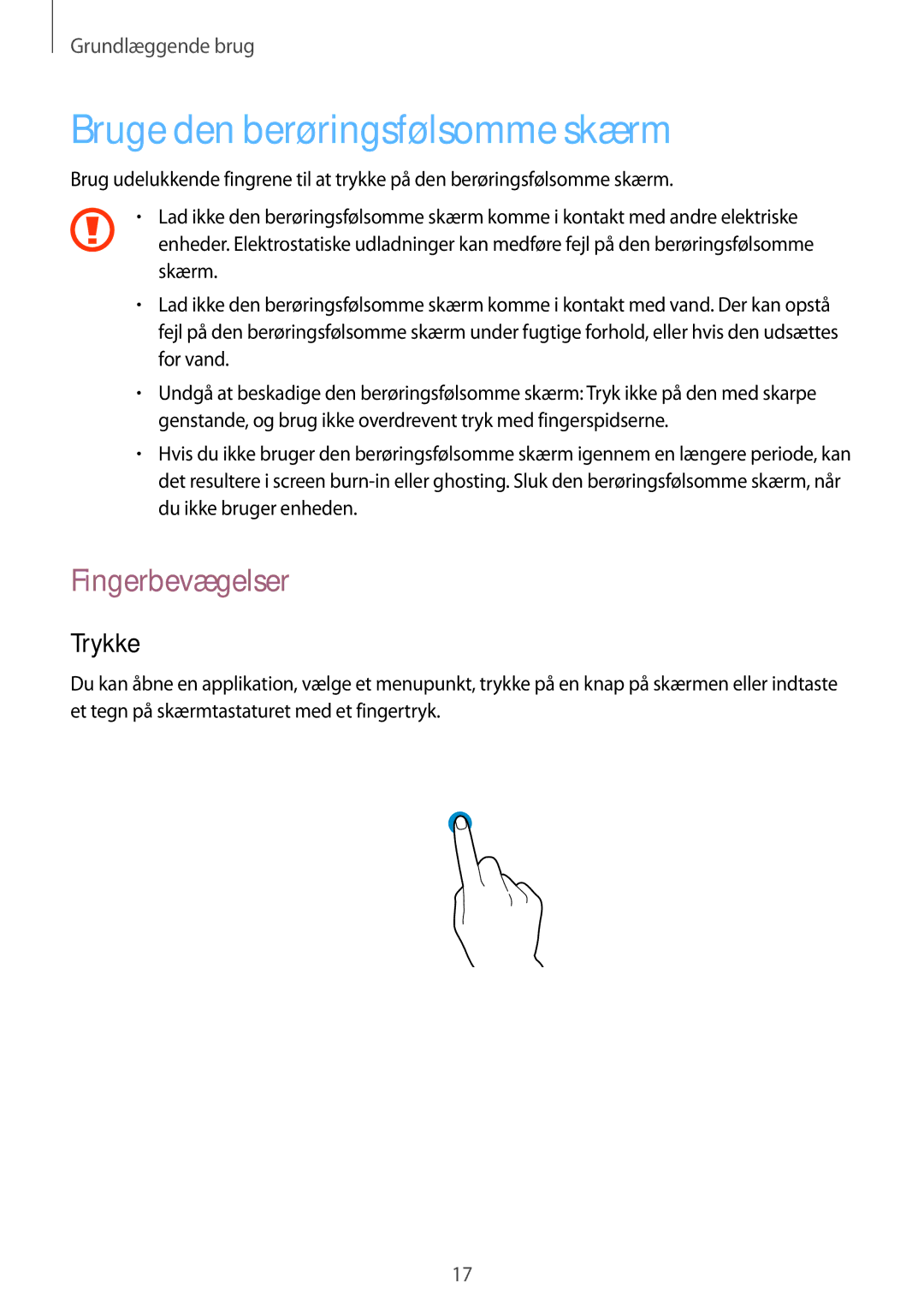 Samsung SM-T2100ZWANEE, SM-T2100GNENEE, SM-T2100MKANEE manual Bruge den berøringsfølsomme skærm, Fingerbevægelser, Trykke 