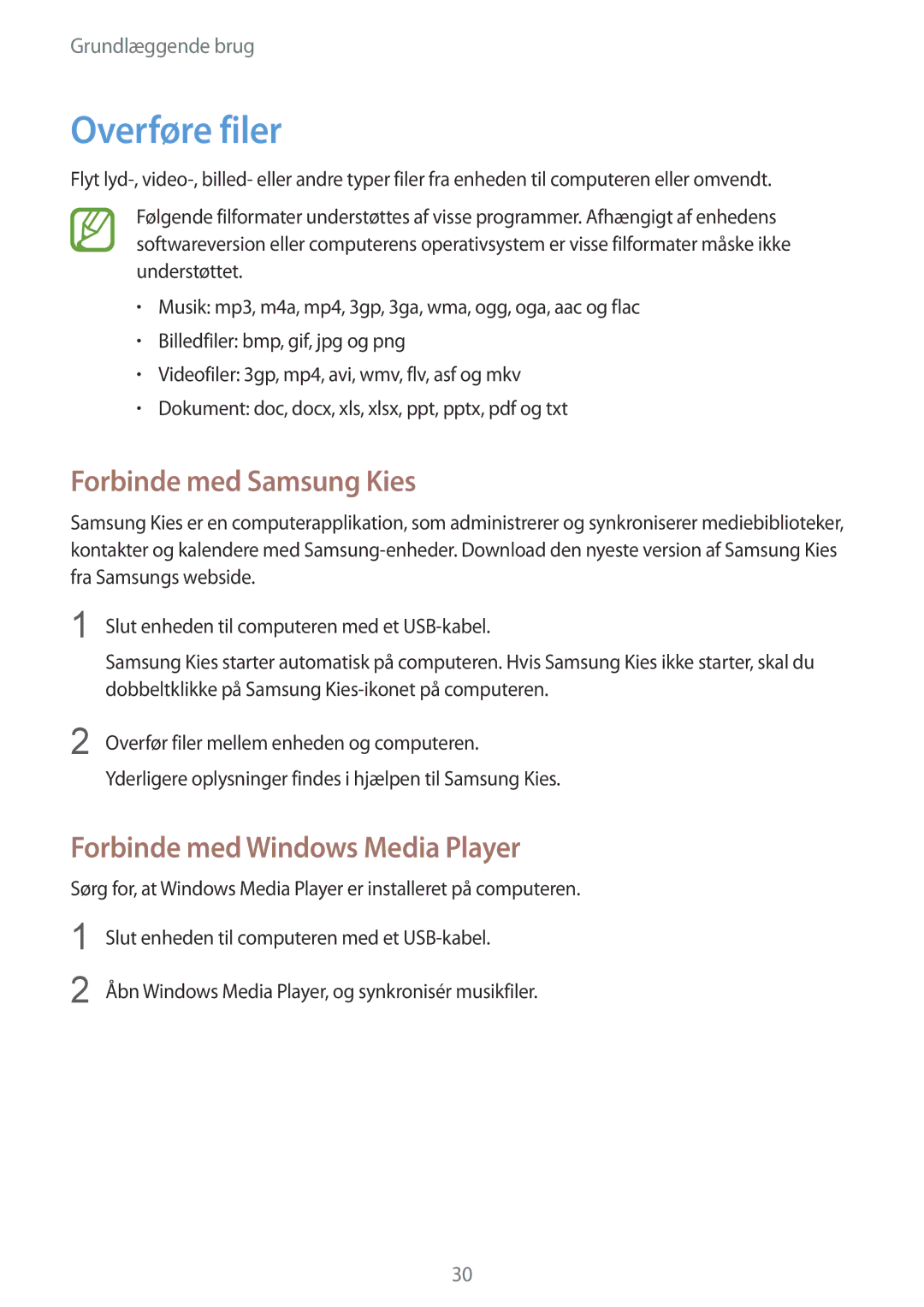 Samsung SM-T2100GRENEE, SM-T2100GNENEE manual Overføre filer, Forbinde med Samsung Kies, Forbinde med Windows Media Player 