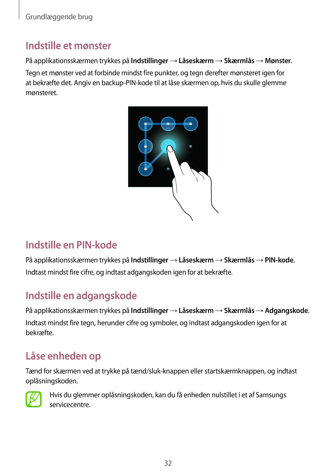 Samsung SM-T2100ZWENEE manual Indstille et mønster, Indstille en PIN-kode, Indstille en adgangskode, Låse enheden op 