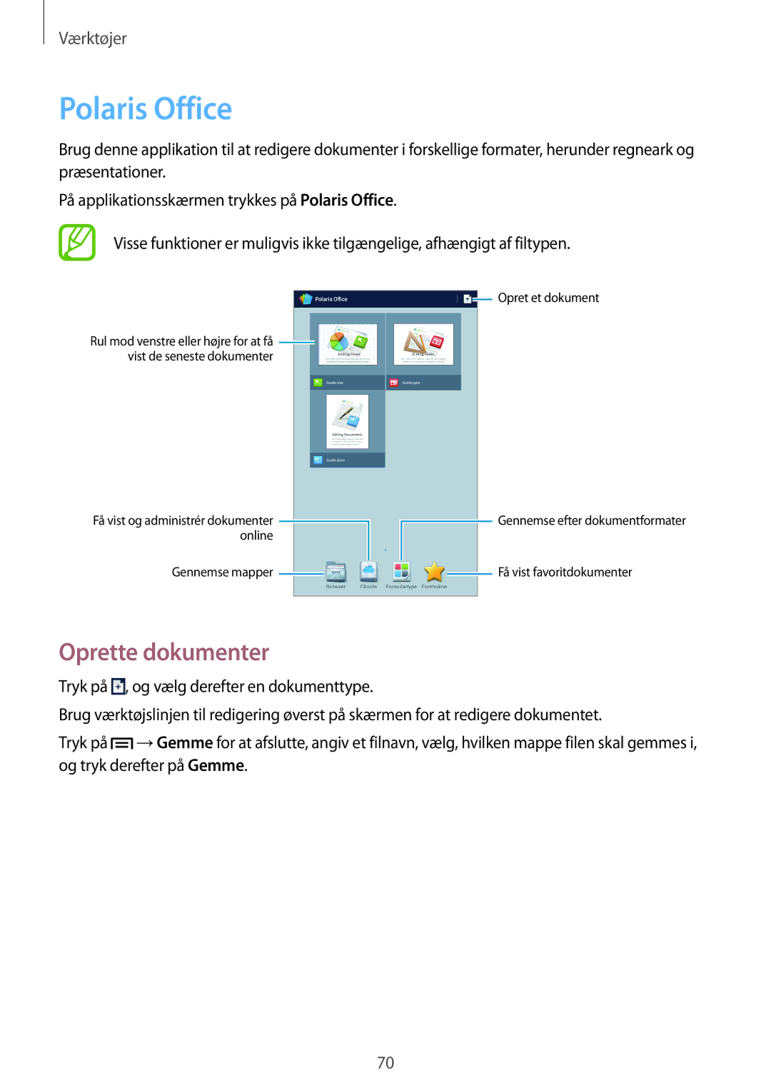 Samsung SM-T2100GNENEE, SM-T2100MKANEE, SM-T2100GRENEE, SM-T2100ZWANEE, SM-T2100ZWENEE Polaris Office, Oprette dokumenter 