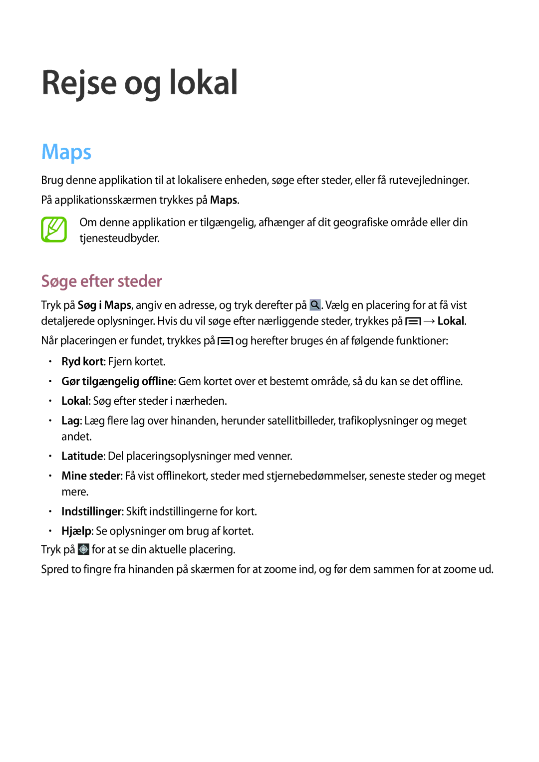 Samsung SM-T2100GRENEE, SM-T2100GNENEE, SM-T2100MKANEE, SM-T2100ZWANEE manual Rejse og lokal, Maps, Søge efter steder 