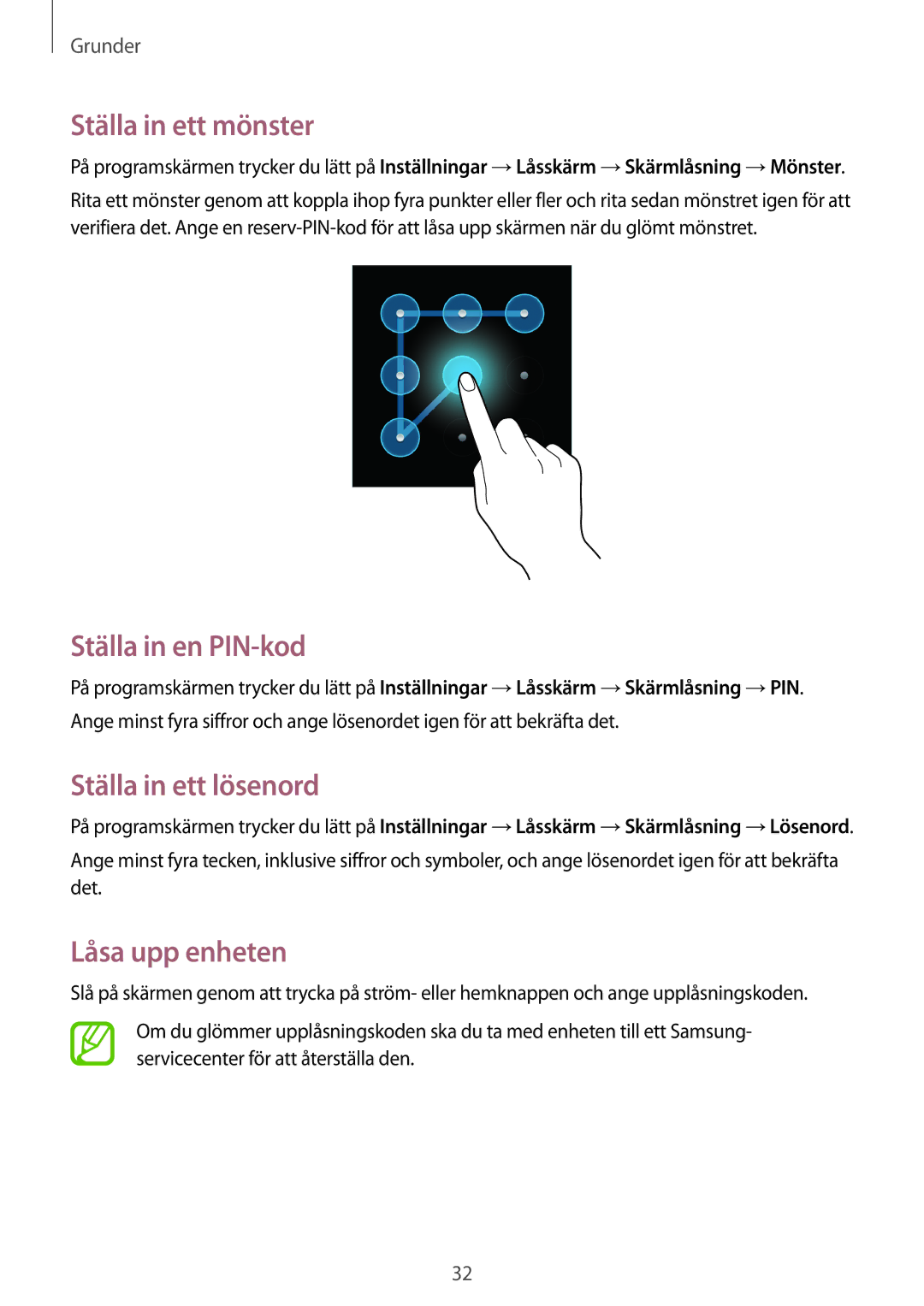 Samsung SM-T2100ZWENEE manual Ställa in ett mönster, Ställa in en PIN-kod, Ställa in ett lösenord, Låsa upp enheten 