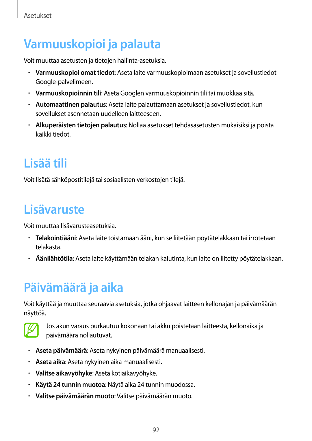 Samsung SM-T2100MKANEE, SM-T2100GNENEE manual Varmuuskopioi ja palauta, Lisää tili, Lisävaruste, Päivämäärä ja aika 