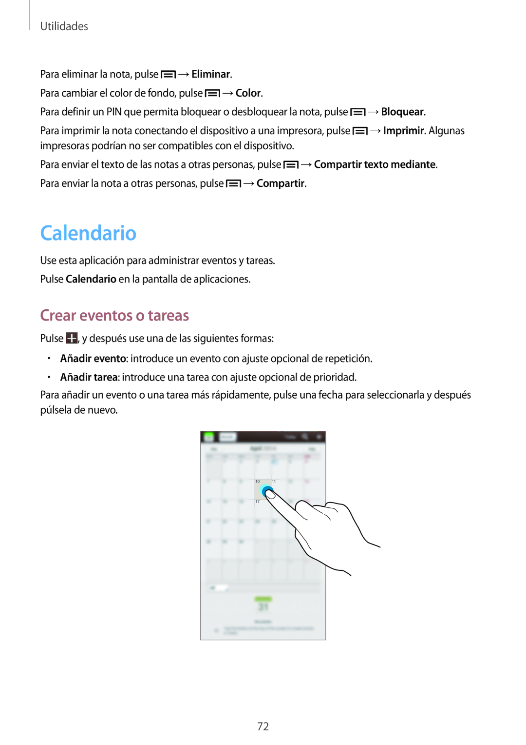 Samsung SM-T2100ZWATPH, SM-T2100MKADBT, SM-T2100ZWAXEO Calendario, Crear eventos o tareas, →Eliminar, →Color, →Bloquear 