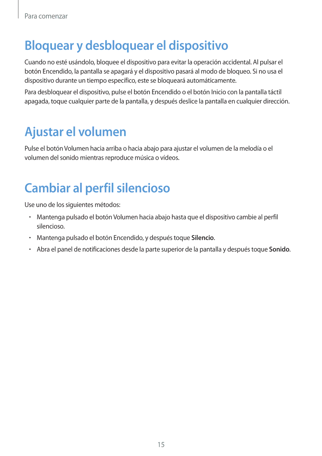 Samsung SM-T2100ZWAITV manual Bloquear y desbloquear el dispositivo, Ajustar el volumen, Cambiar al perfil silencioso 