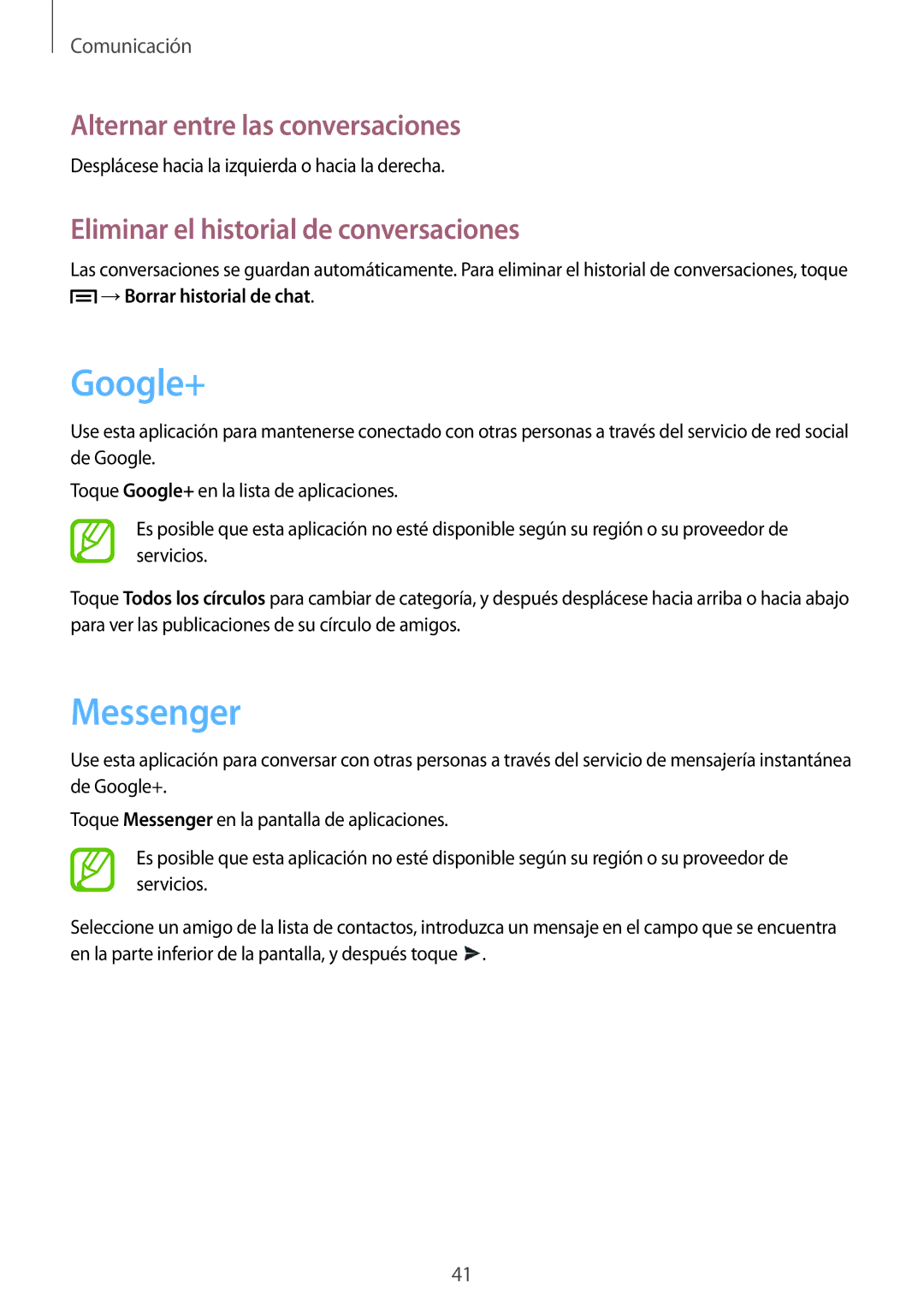 Samsung SM-T2100ZWAXEO Google+, Messenger, Alternar entre las conversaciones, Eliminar el historial de conversaciones 