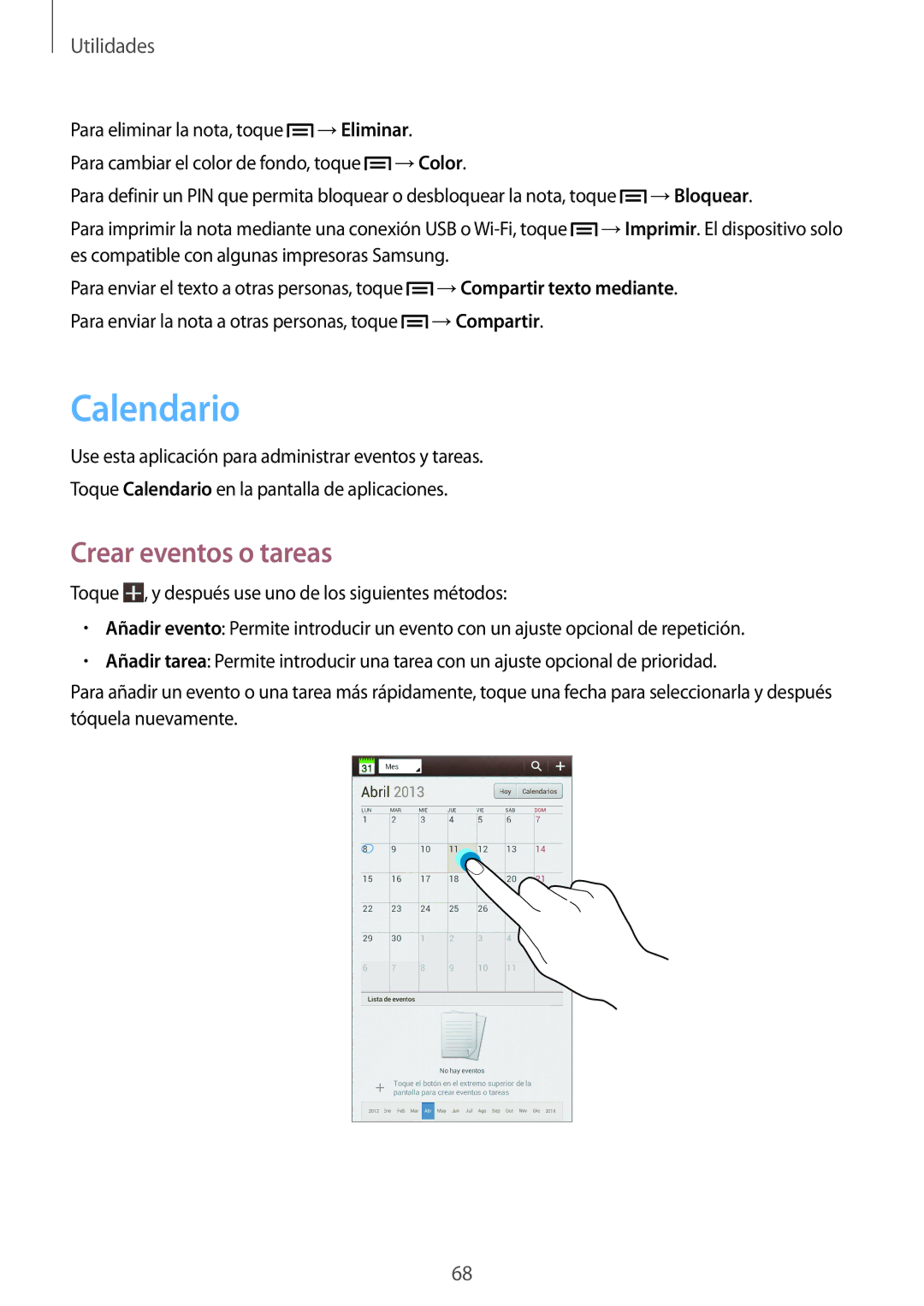 Samsung SM-T2100GNAPHE, SM-T2100MKADBT, SM-T2100ZWAXEO Calendario, Crear eventos o tareas, →Eliminar, →Color, →Bloquear 