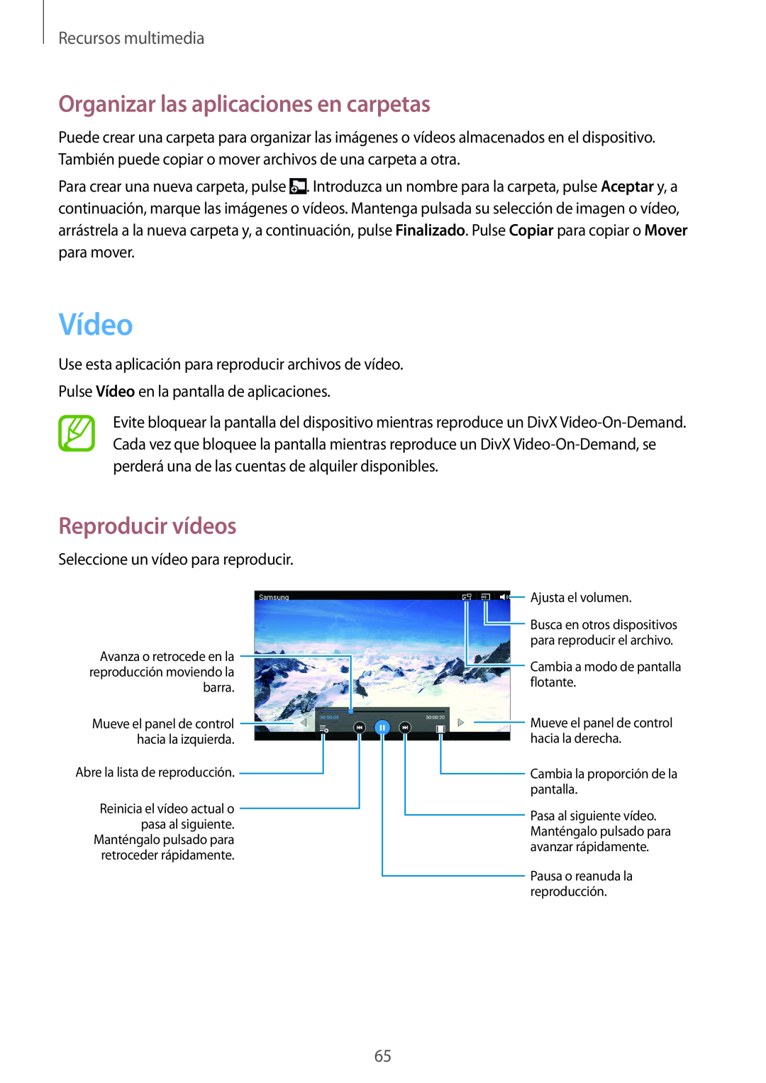 Samsung SM-T2100ZWAITV manual Vídeo, Organizar las aplicaciones en carpetas, Reproducir vídeos, Recursos multimedia 