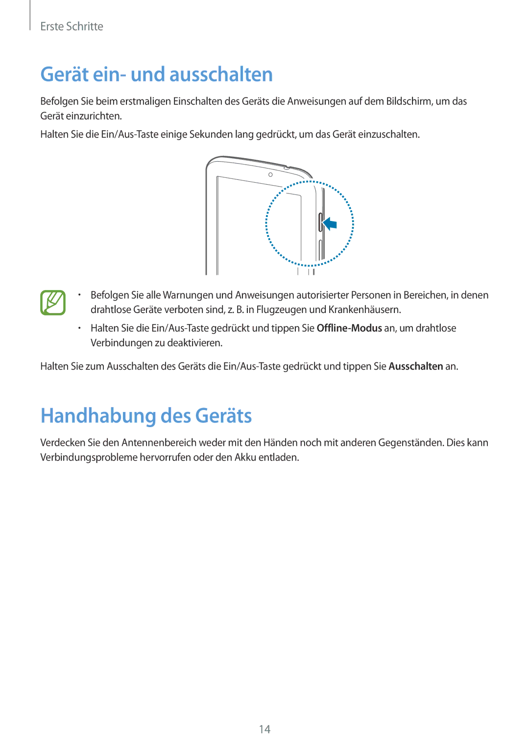 Samsung SM-T2100ZWAXEF, SM-T2100ZWAATO, SM-T2100GNAATO, SM-T2100MKADBT Gerät ein- und ausschalten, Handhabung des Geräts 