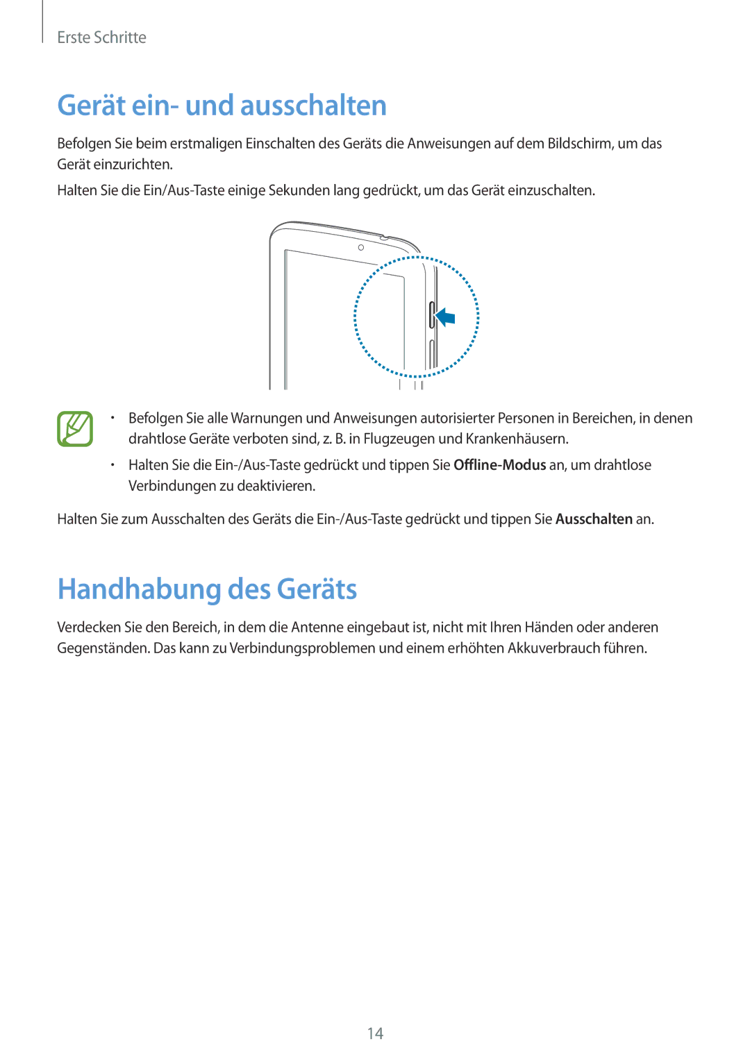 Samsung SM-T2100ZWAXEF, SM-T2100ZWAATO, SM-T2100GNAATO, SM-T2100MKADBT Gerät ein- und ausschalten, Handhabung des Geräts 