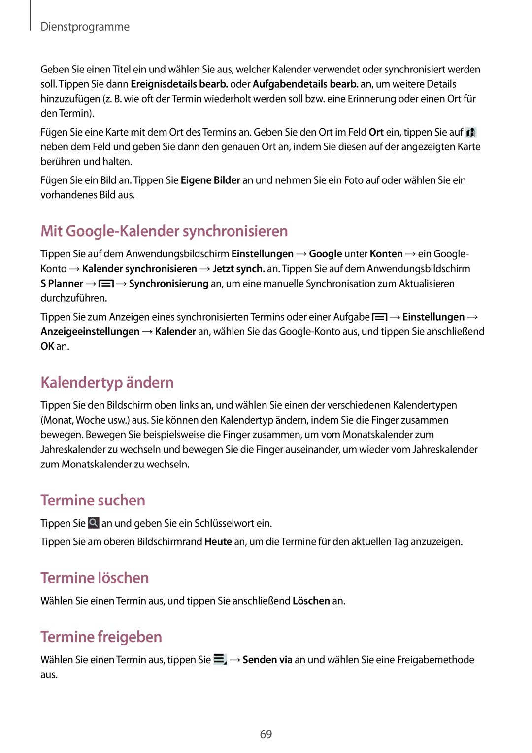 Samsung SM-T2100MKAEUR manual Mit Google-Kalender synchronisieren, Kalendertyp ändern, Termine suchen, Termine löschen 