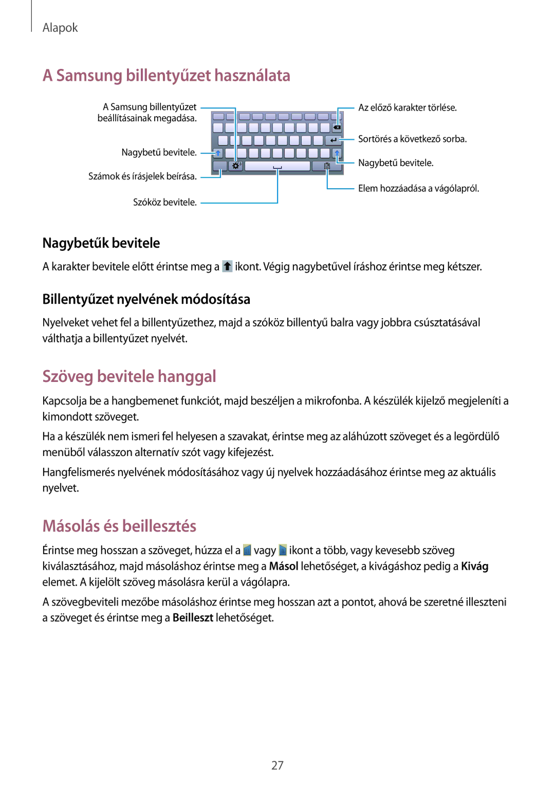 Samsung SM-T2100MKAXEZ, SM-T2100ZWAATO Samsung billentyűzet használata, Szöveg bevitele hanggal, Másolás és beillesztés 