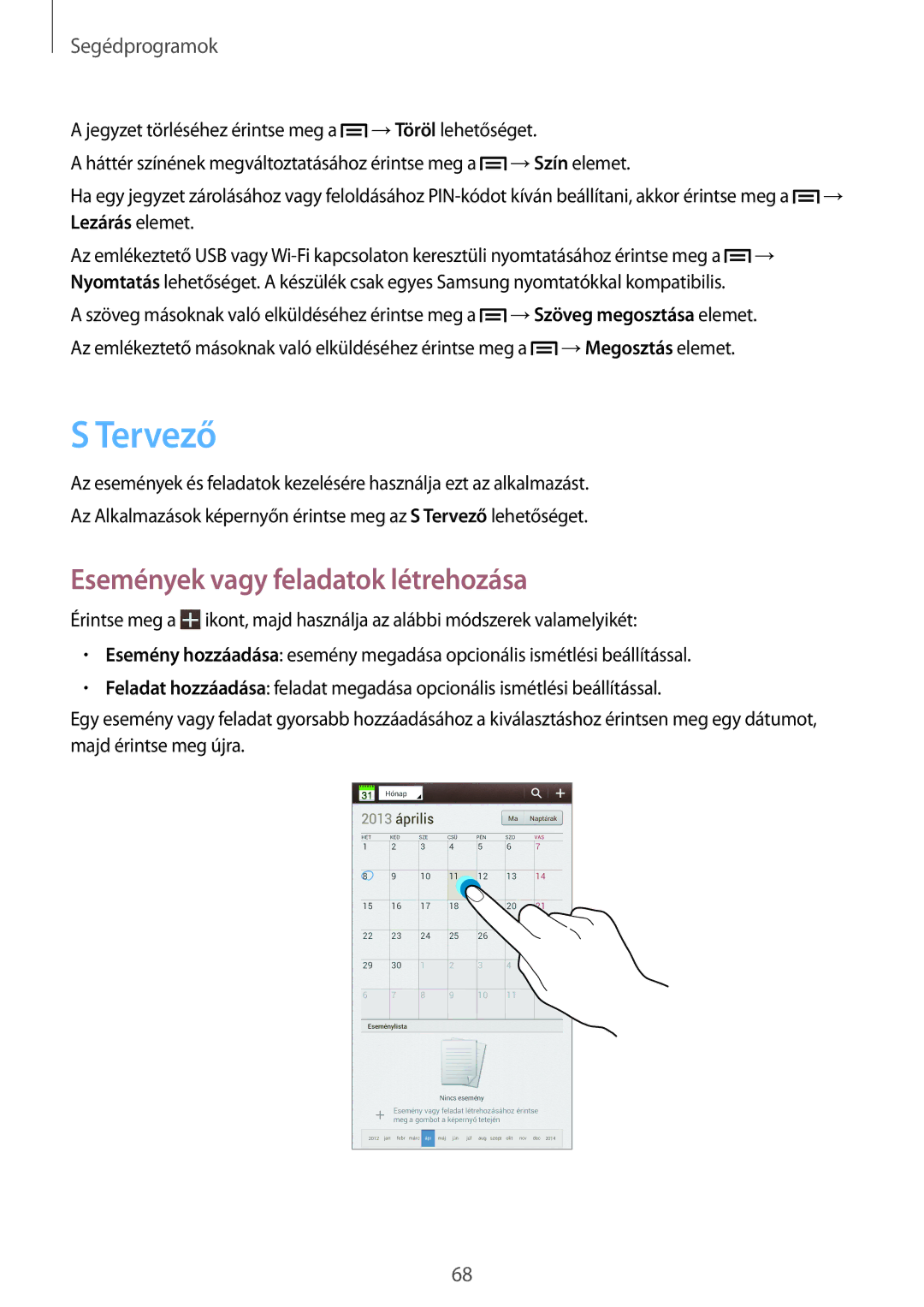 Samsung SM-T2100ZWZROM, SM-T2100ZWAATO, SM-T2100GNAATO, SM-T2100MKADBT manual Tervező, Események vagy feladatok létrehozása 